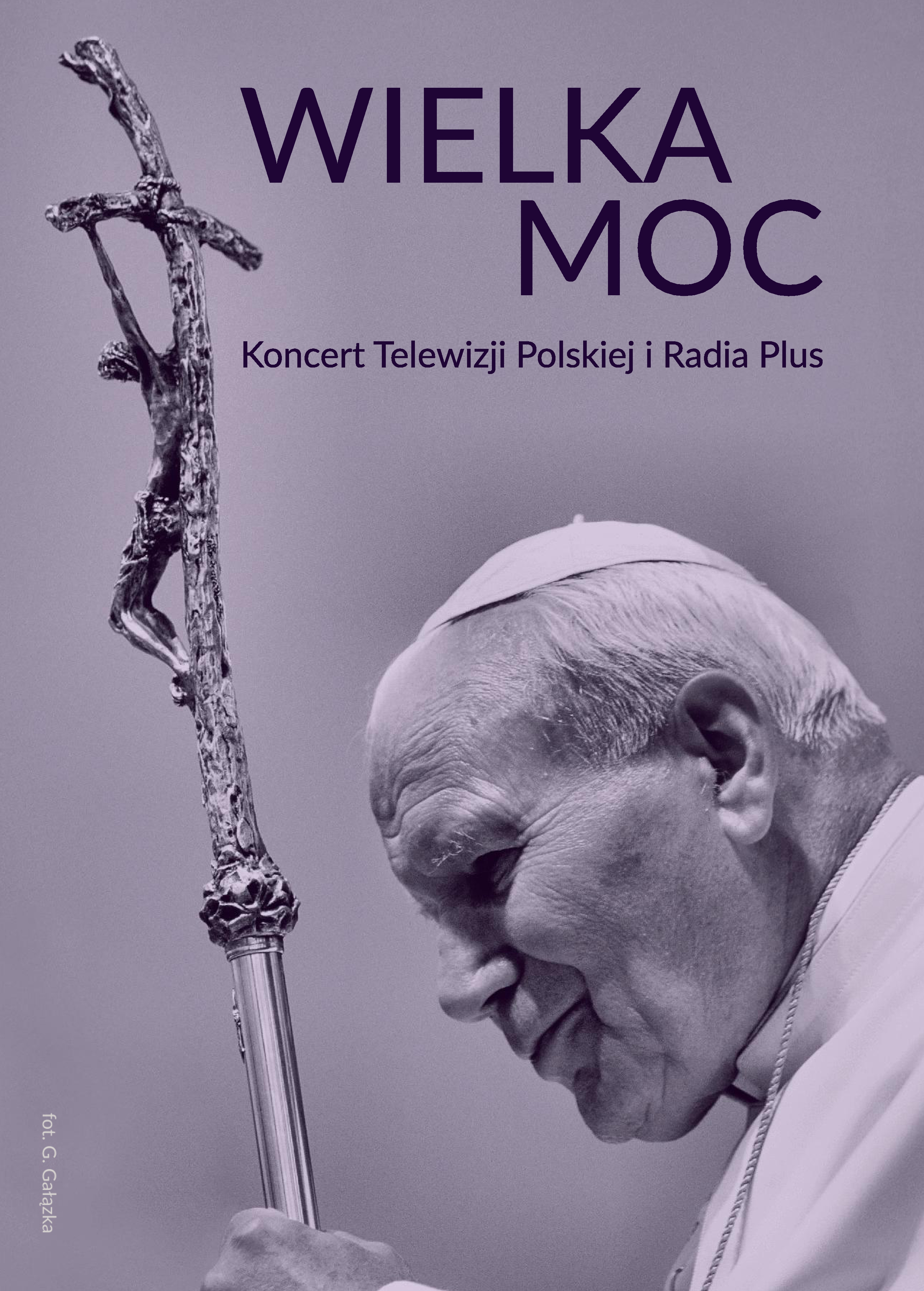 Koncert “Wielka Moc” w Sanktuarium św. Jana Pawła II
