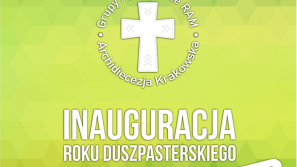 Inauguracja Roku Duszpasterskiego Grup Apostolskich Ruchu Apostolstwa Młodych