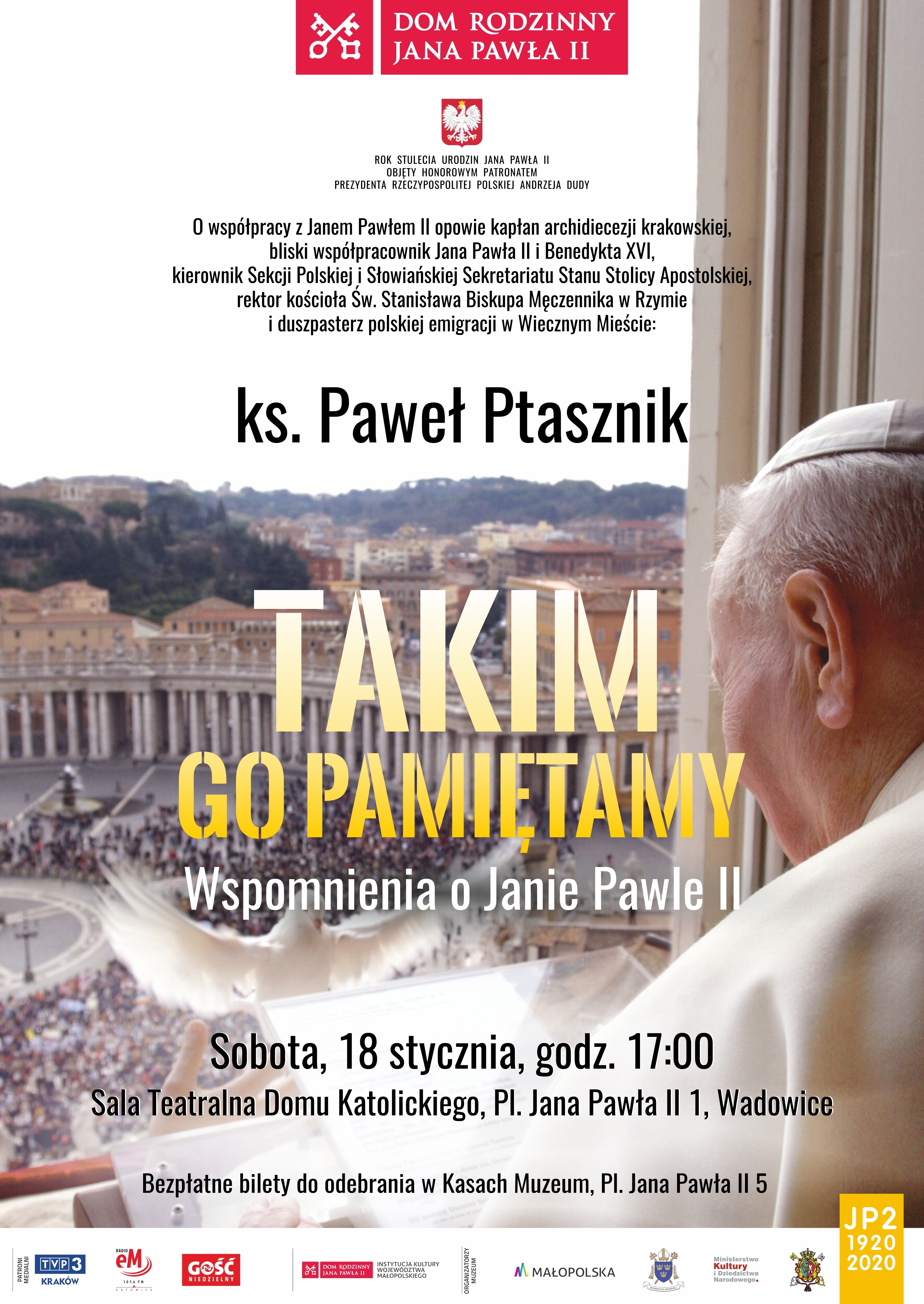 Spotkanie “Takim Go pamiętamy. Wspomnienia o Janie Pawle II” – ks. Paweł Ptasznik