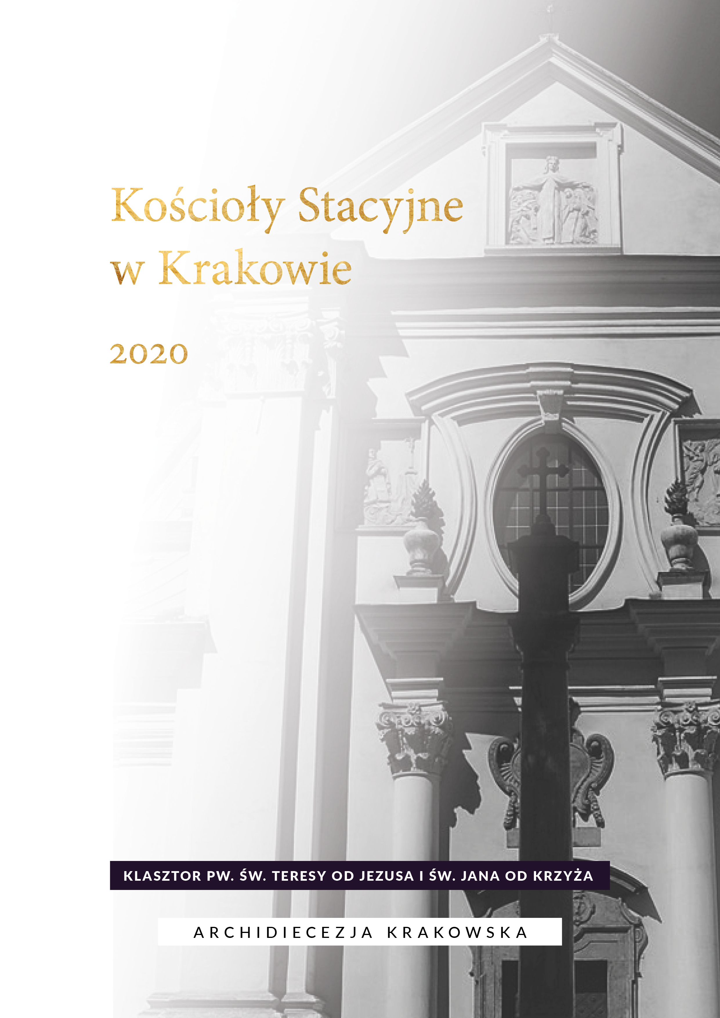 3. Kościół Stacyjny – św. Teresy od Jezusa i św. Jana od Krzyża – siostry KARMELITANKI BOSE