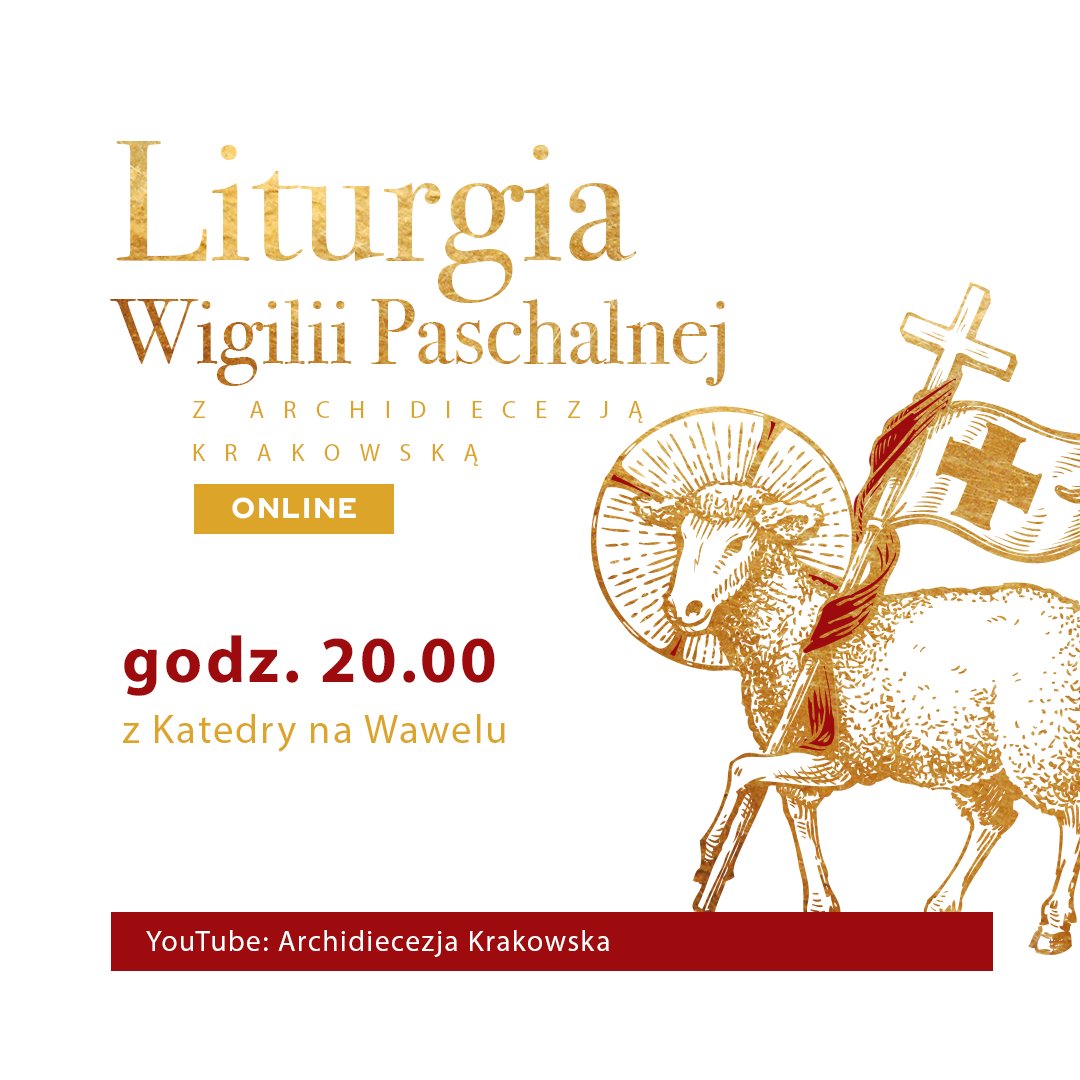 Wigilia Paschalna w Katedrze na Wawelu