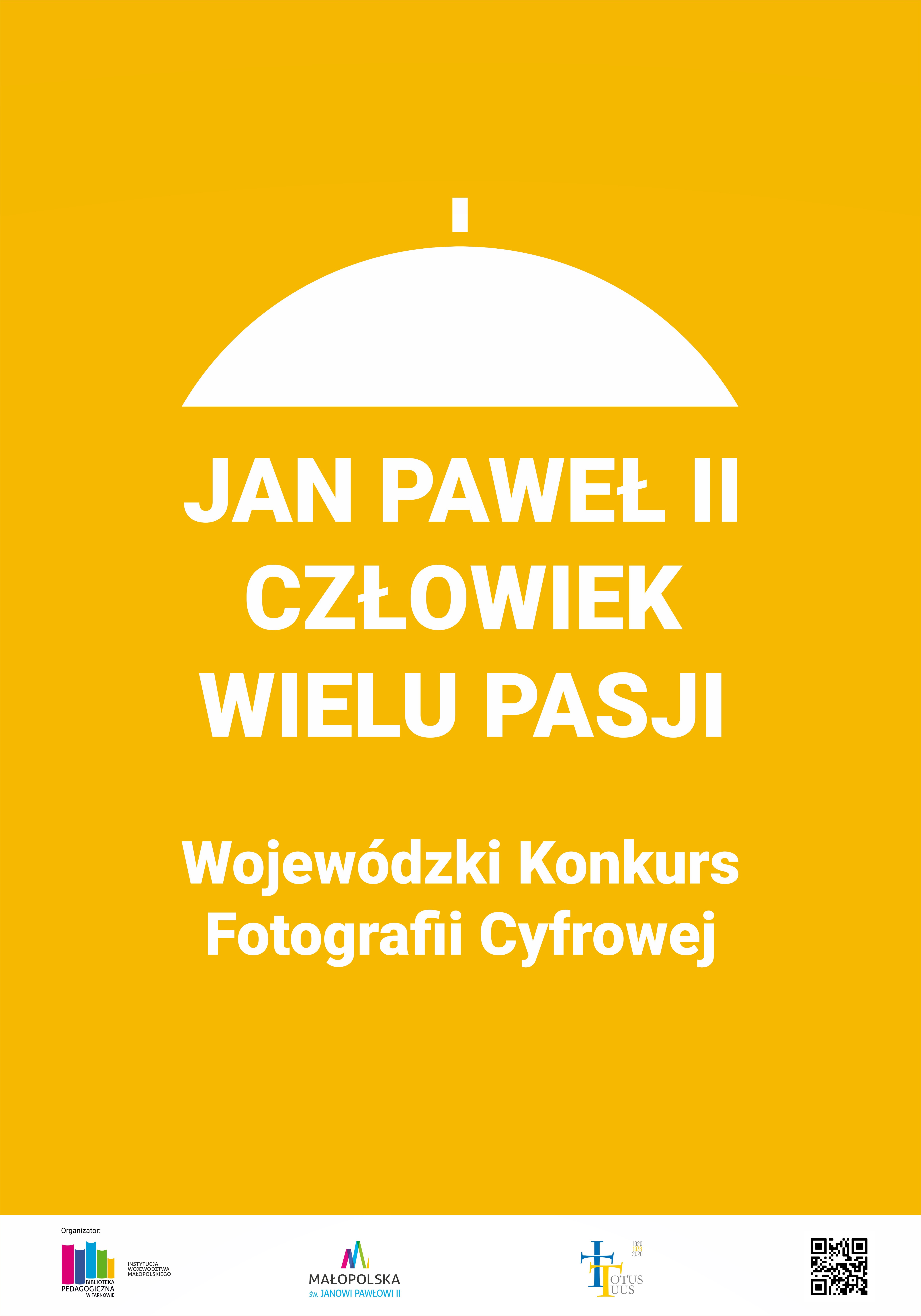 Konkurs fotograficzny Jan Paweł II – Człowiek wielu pasji