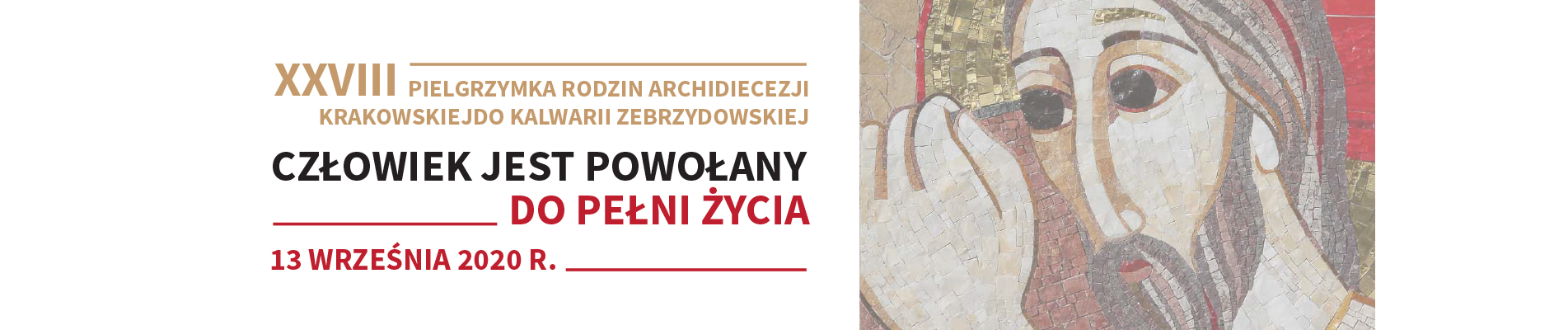 XXVIII Pielgrzymka Rodzin Archidiecezji Krakowskiej do Kalwarii Zebrzydowskiej