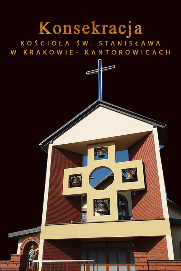 Konsekracja kościoła w Krakowie-Kantorowicach