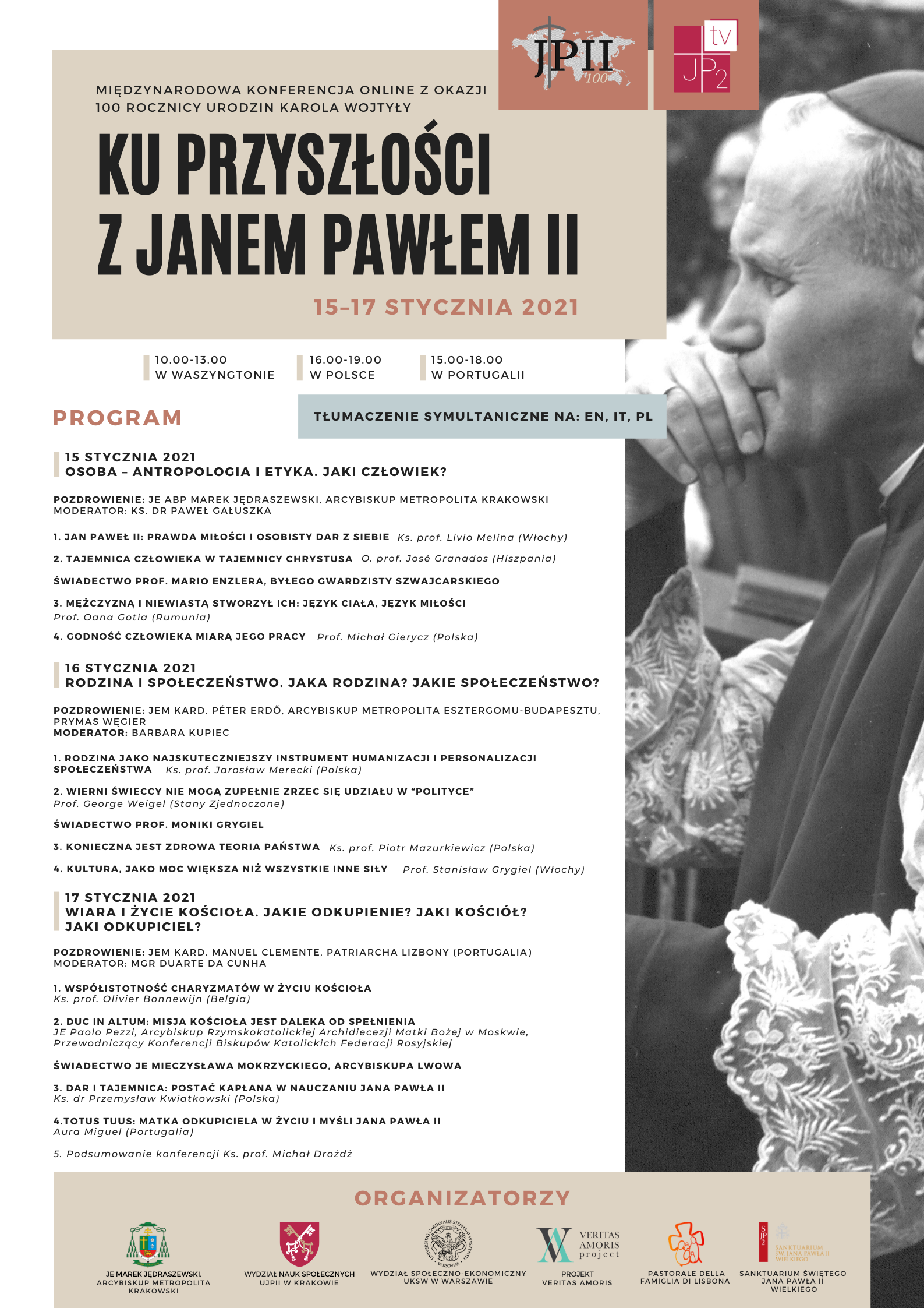 3. Dzień Międzynarodowej Konferencji z okazji 100. rocznicy urodzin Karola Wojtyły “Ku przyszłości z Janem Pawłem II”