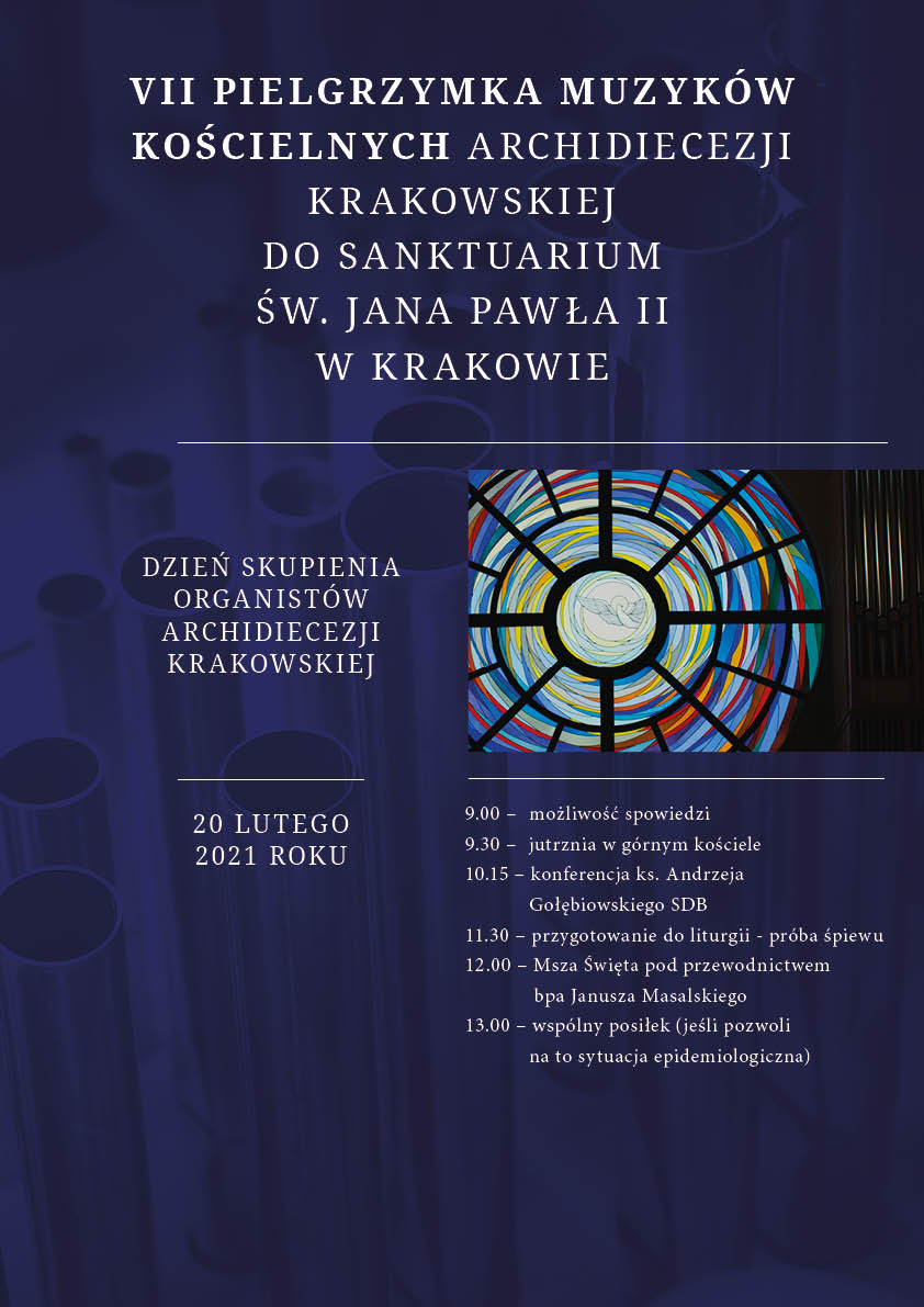 VII Pielgrzymka Muzyków Kościelnych Archidiecezji Krakowskiej