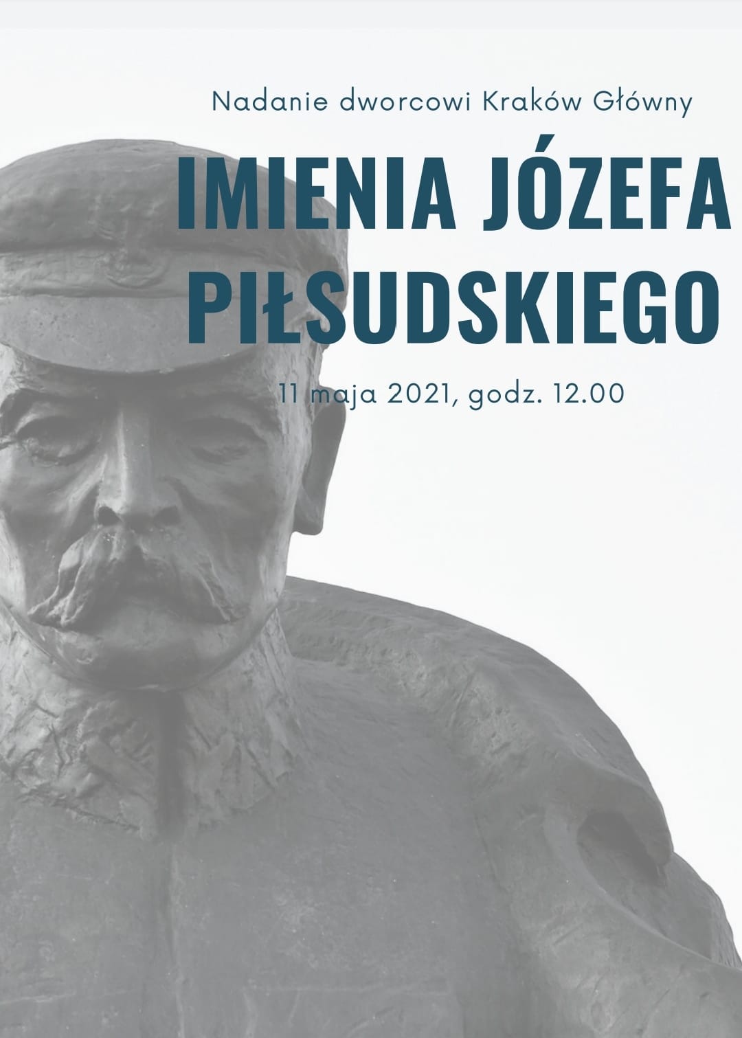 Nadanie dworcowi Kraków Główny imienia Józefa Piłsudskiego