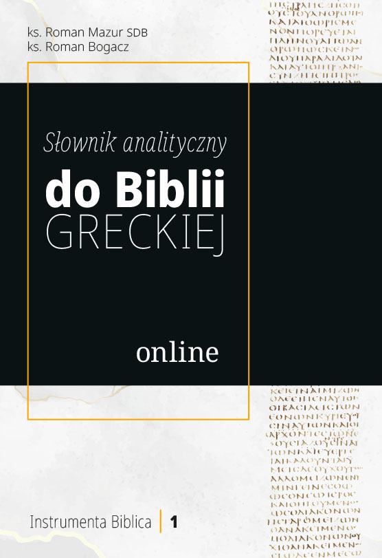 Promocja Słownika analitycznego do Biblii greckiej
