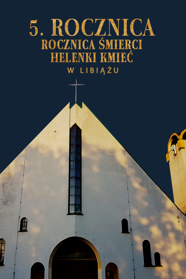 Msza św. w 5. rocznicę śmierci Helenki Kmieć