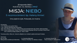 Misja: Niebo. 5. rocznica śmierci Helenki Kmieć