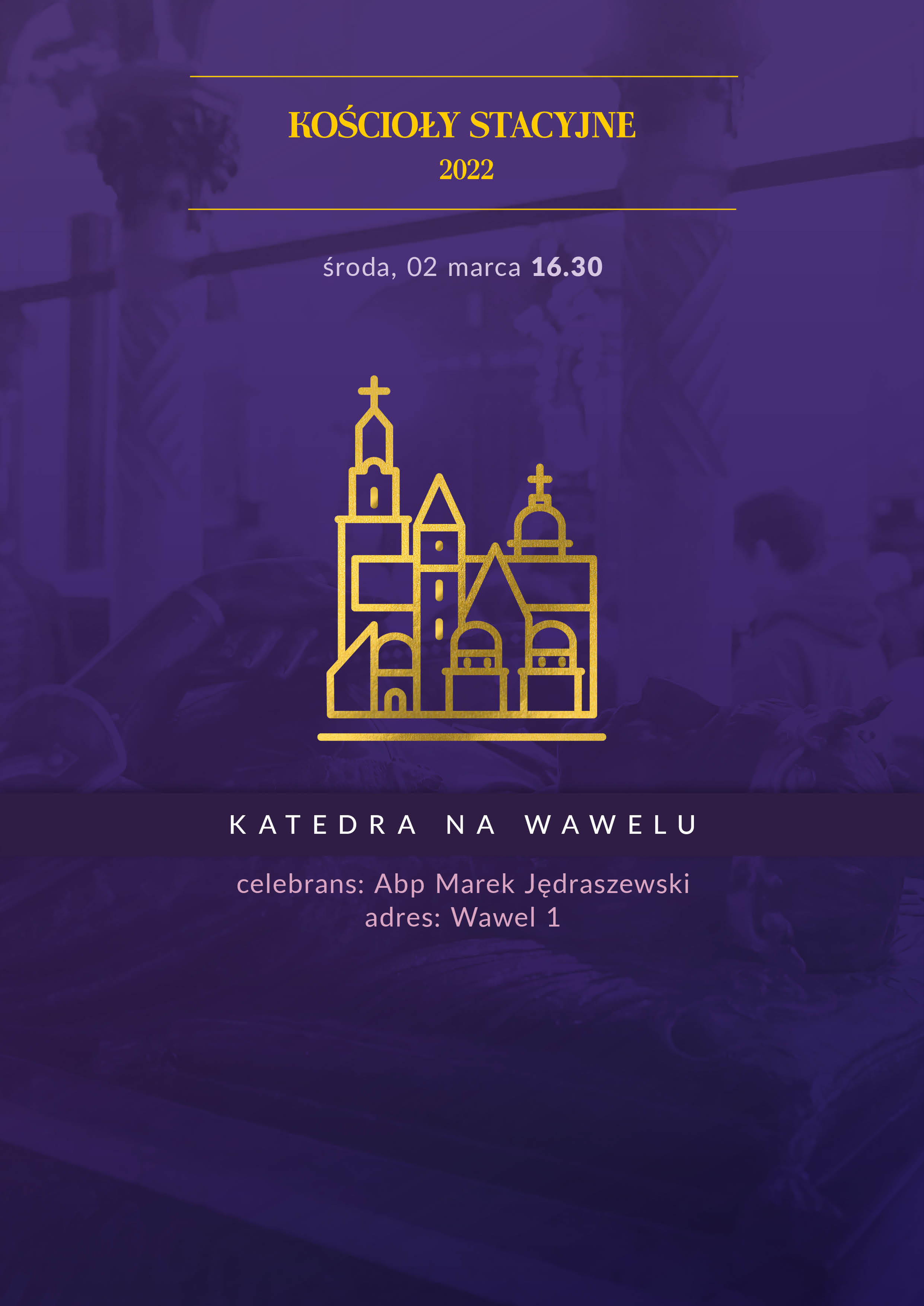 Środa Popielcowa w katedrze na Wawelu