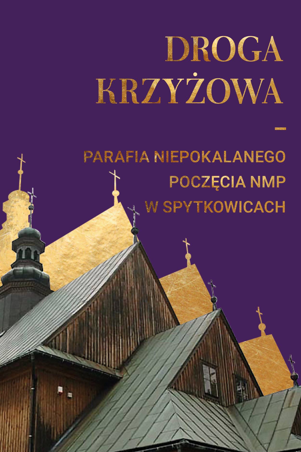 Droga Krzyżowa w Spytkowicach