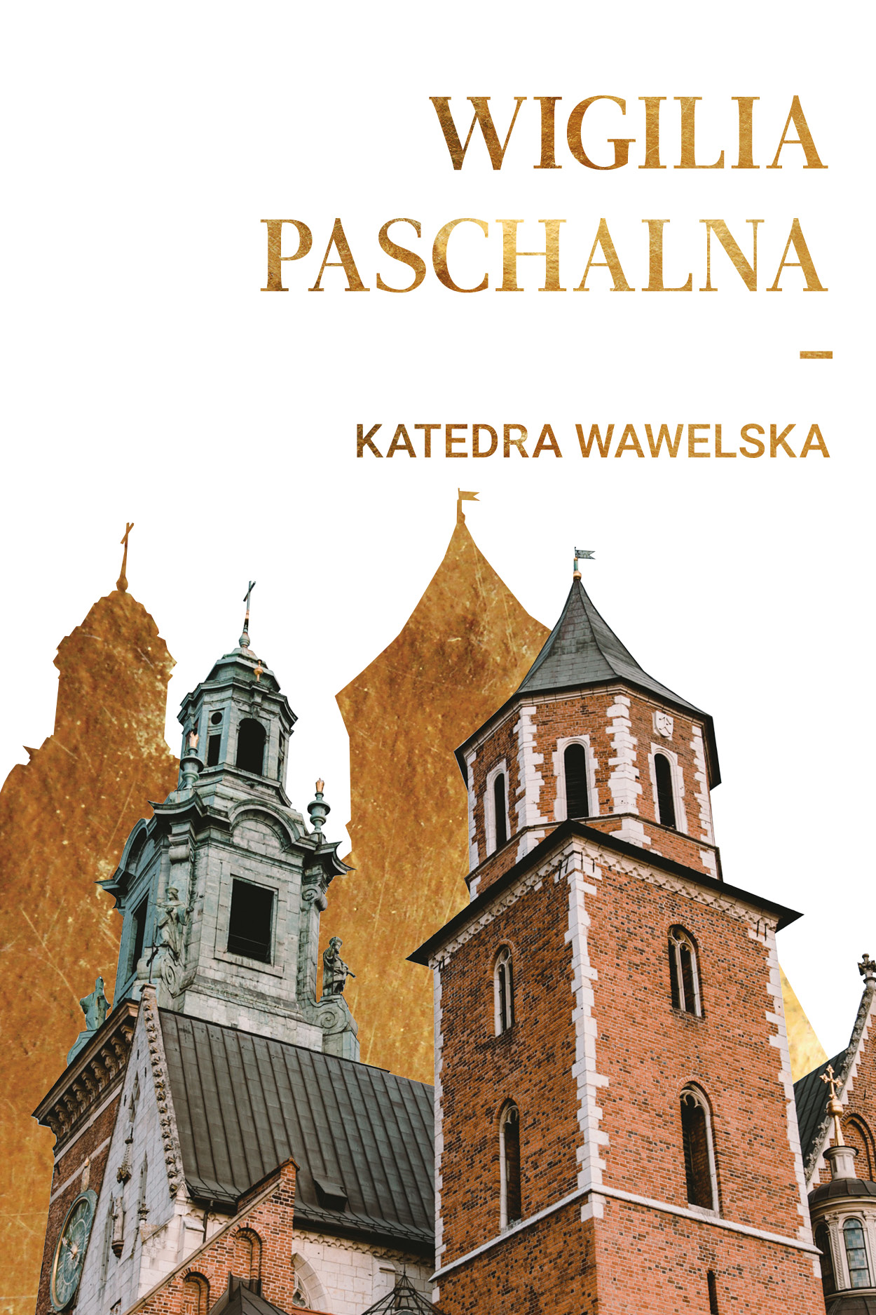 Liturgia Paschalna w katedrze na Wawelu