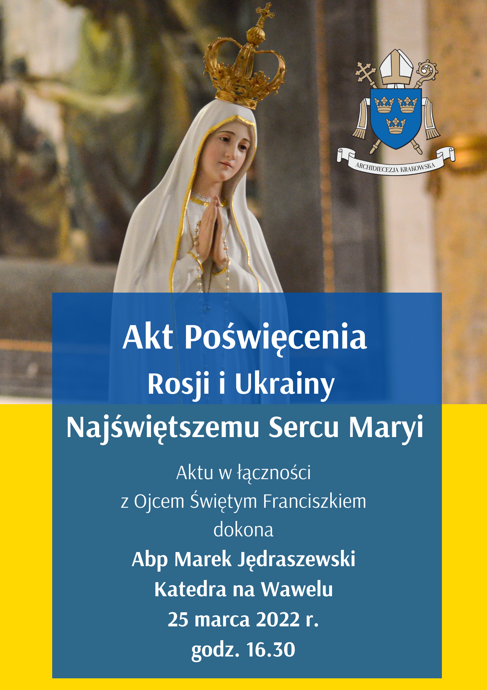 Akt Poświęcenia Rosji i Ukrainy Niepokalanemu Sercu Maryi