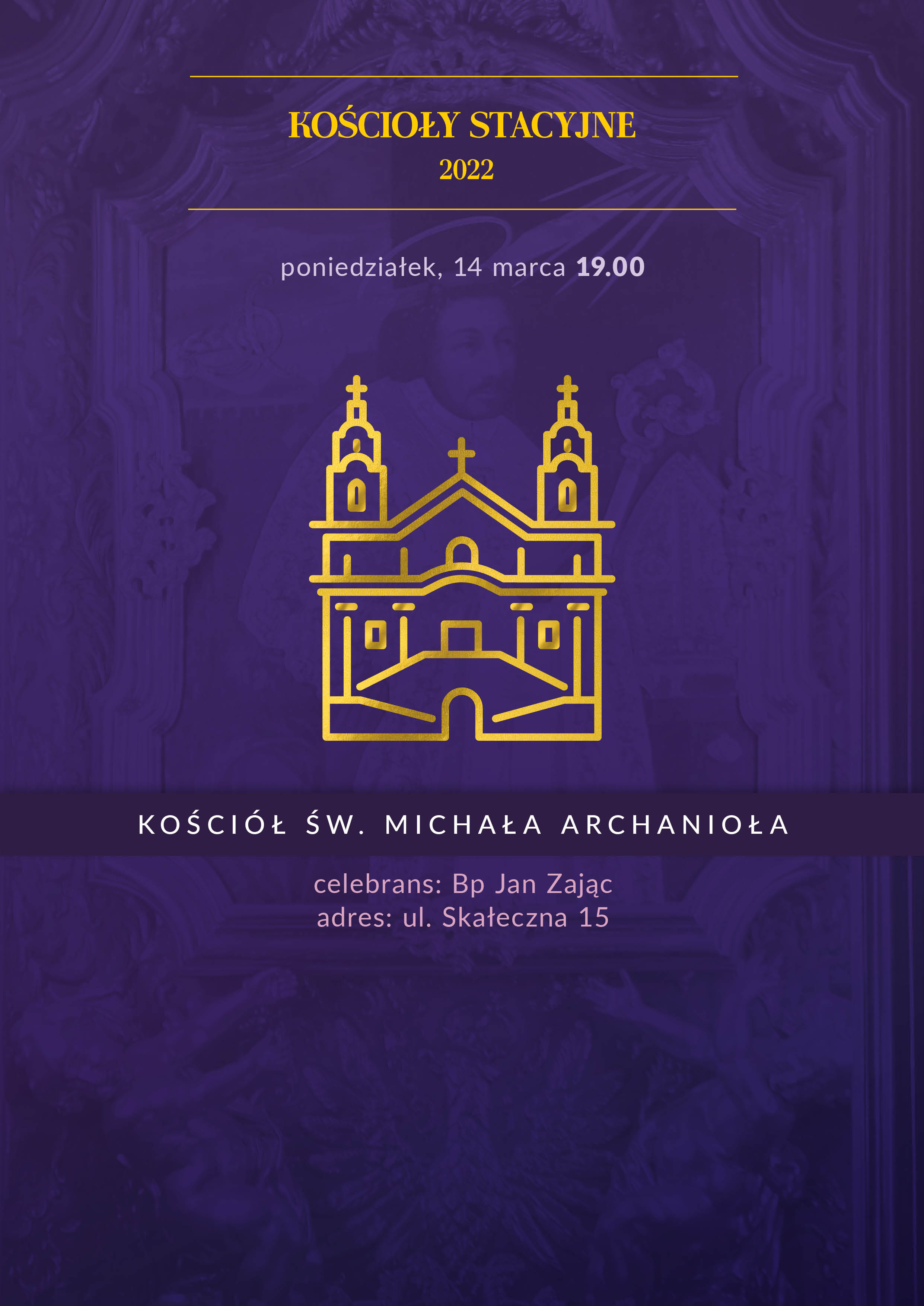Liturgia stacyjna w Bazylice świętych Michała Archanioła i Stanisława Biskupa Męczennika