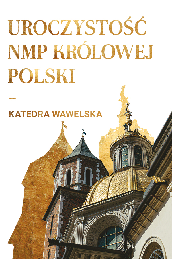 Uroczystość Matki Bożej Królowej Polski