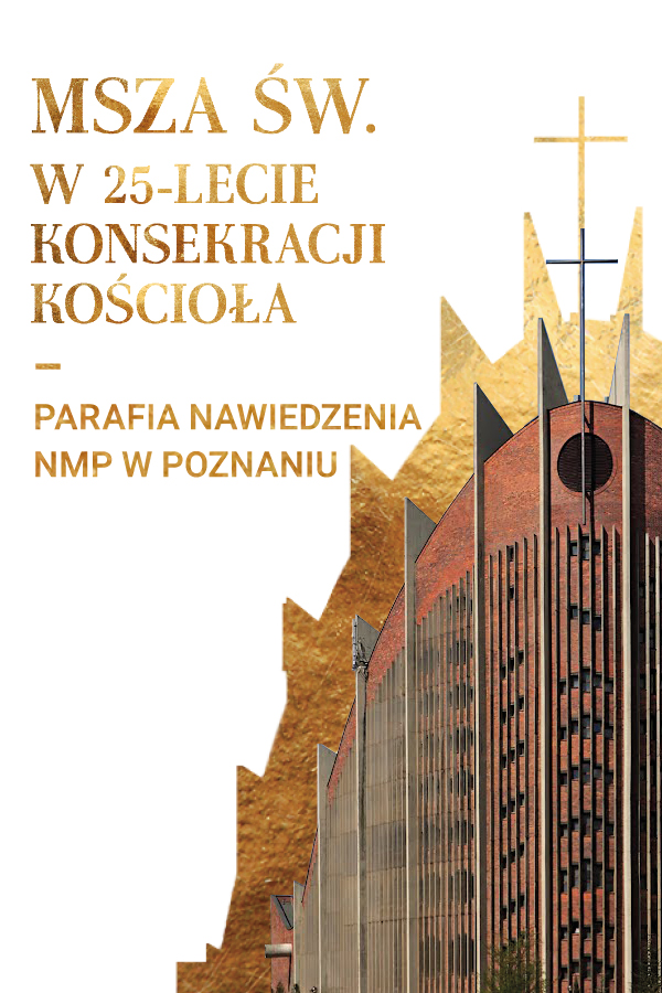 Msza św. w 25-lecie konsekracji kościoła Nawiedzenia NMP
