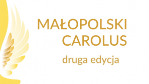 Druga edycja nagrody “Małopolski Carolus”
