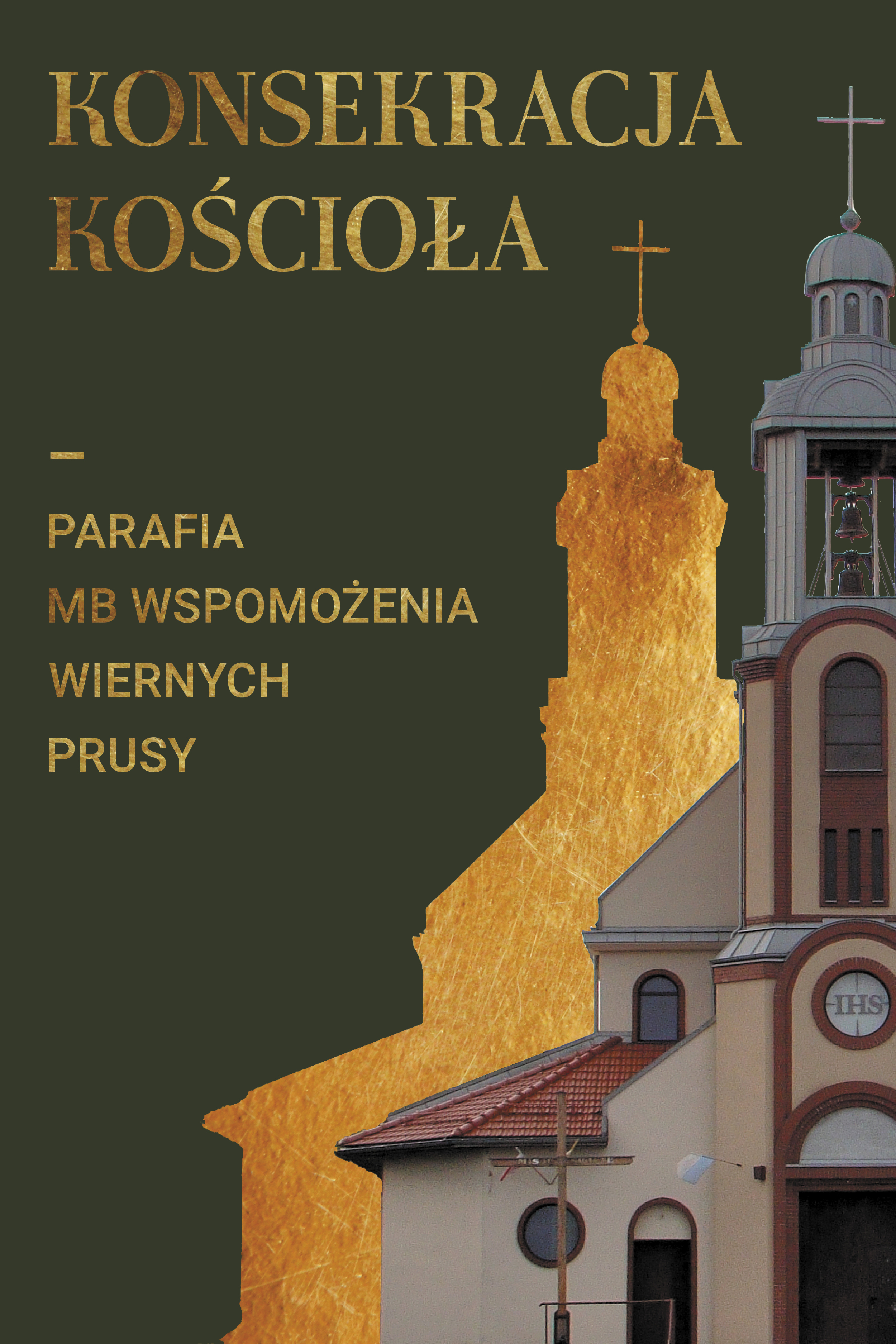 Konsekracja kościoła w Prusach
