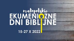 Małopolskie Ekumeniczne Dni Biblijne