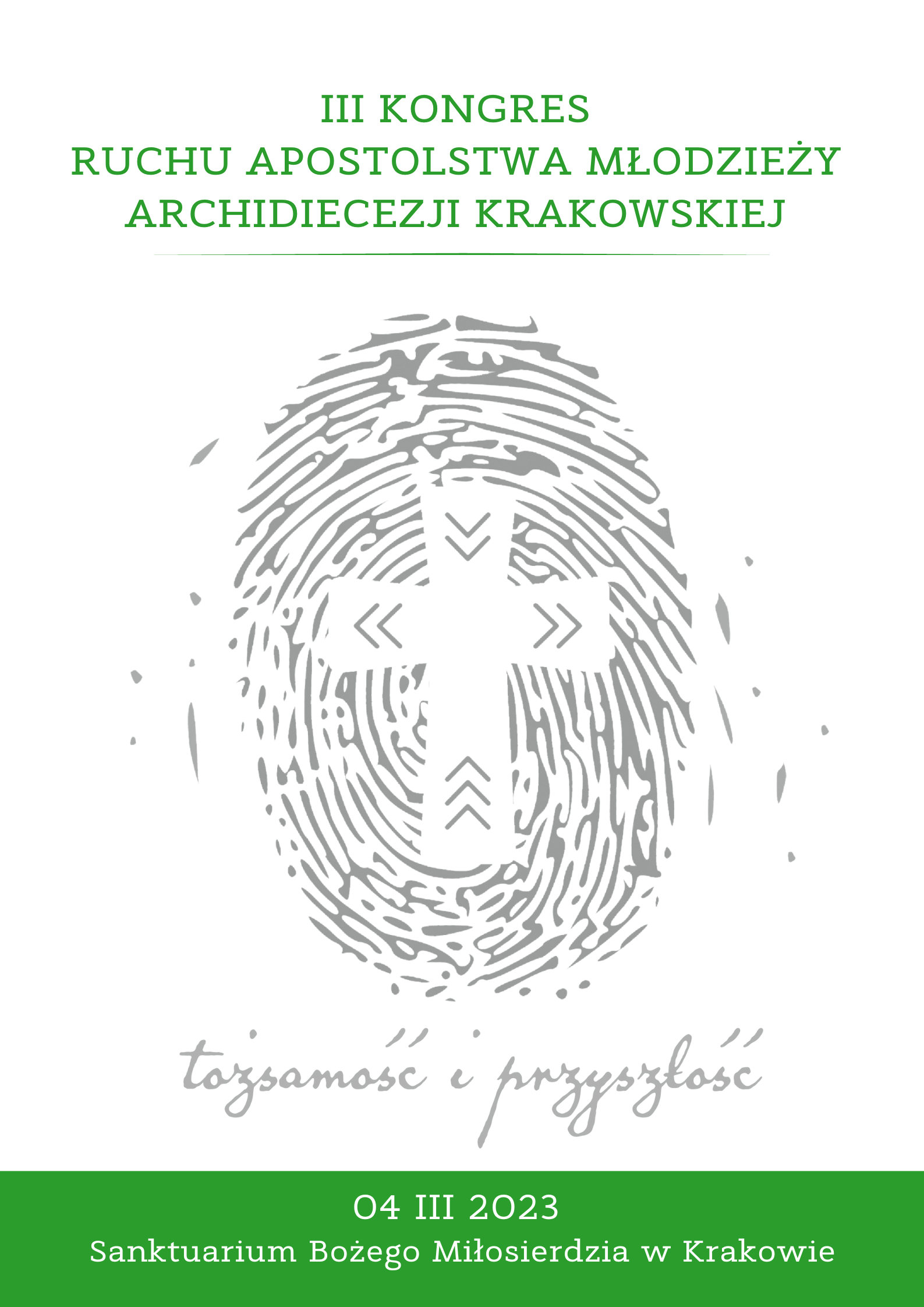 III Kongres RAM Archidiecezji Krakowskiej “Tożsamość i Przyszłość”