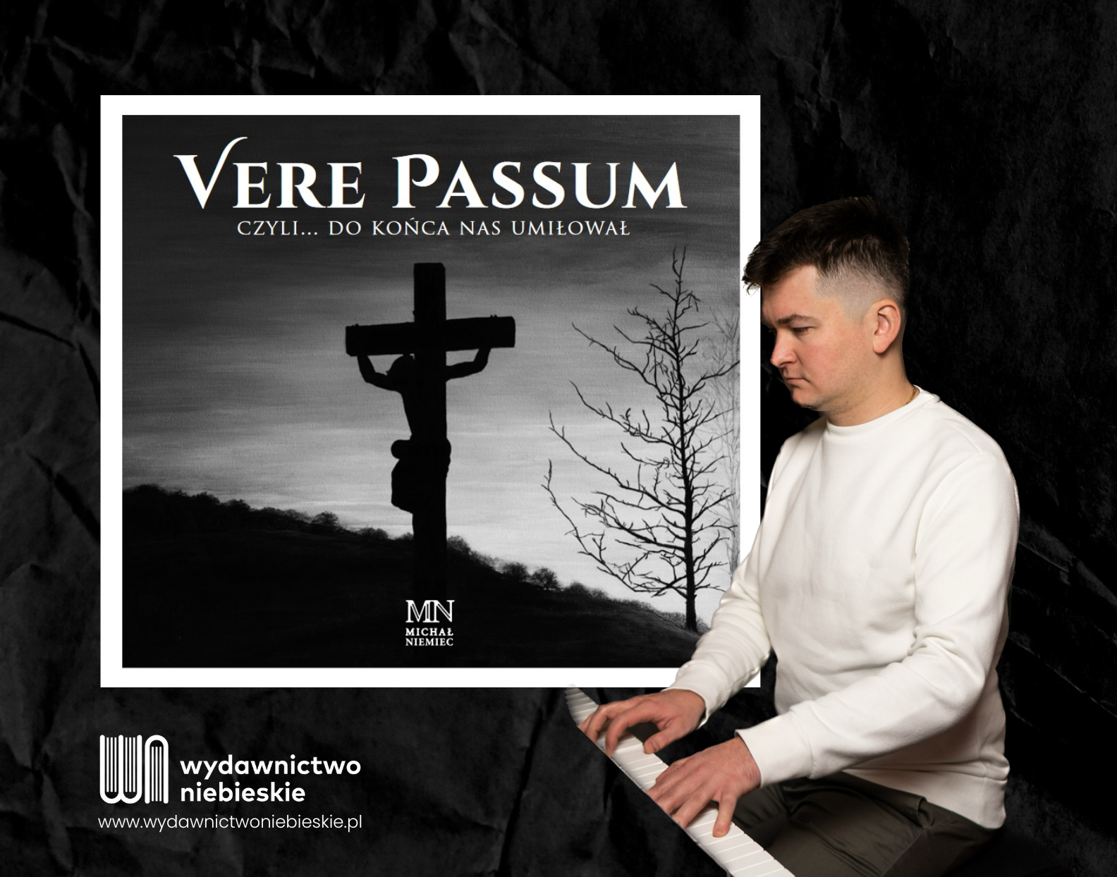 Passum „Vere passum, czyli… do końca nas umiłował” – płyta z utworami ...