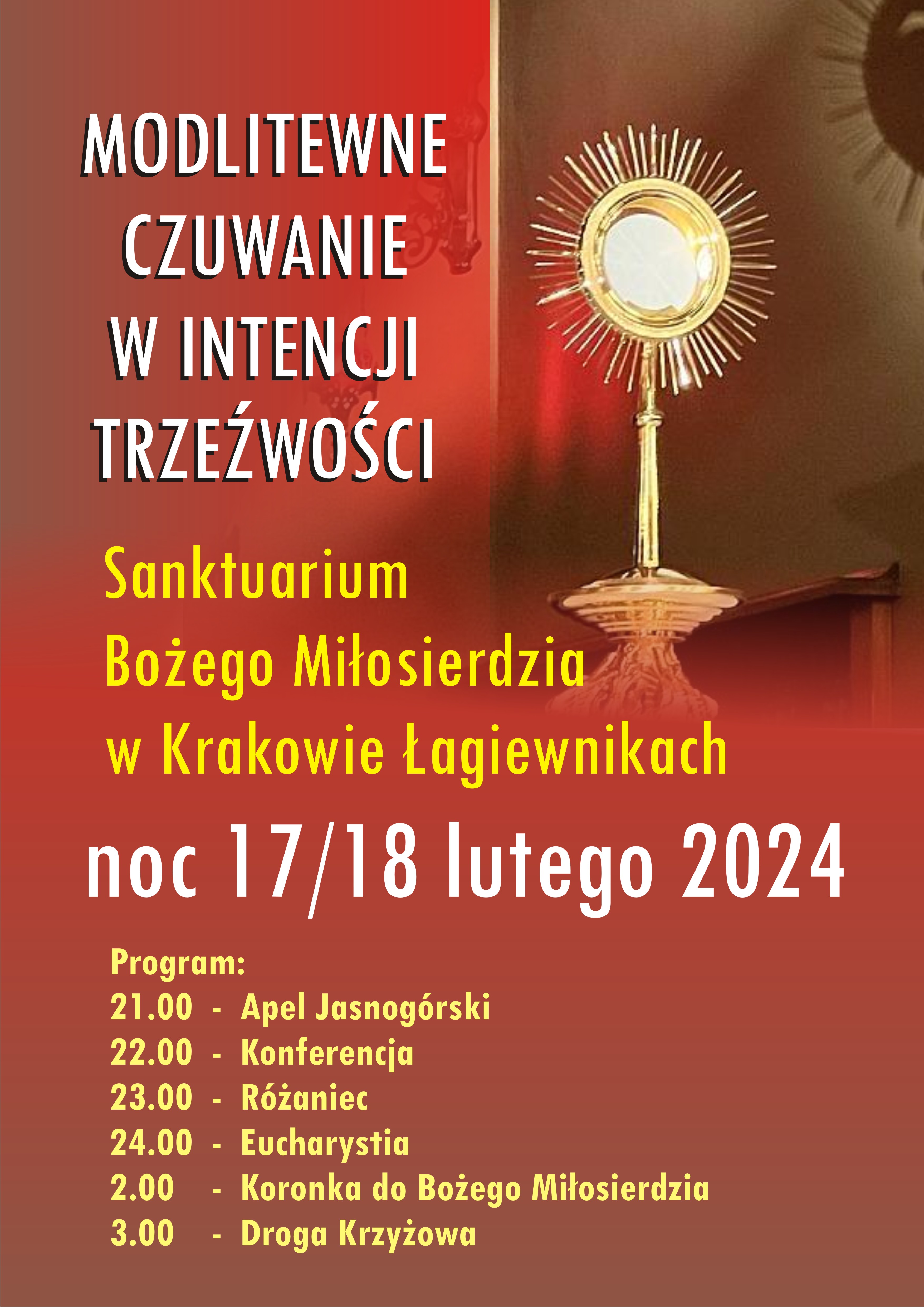 Modlitewne czuwanie w intencji trzeźwości Sanktuarium Bożego Miłosierdzia w Krakowie-Łagiewnikach