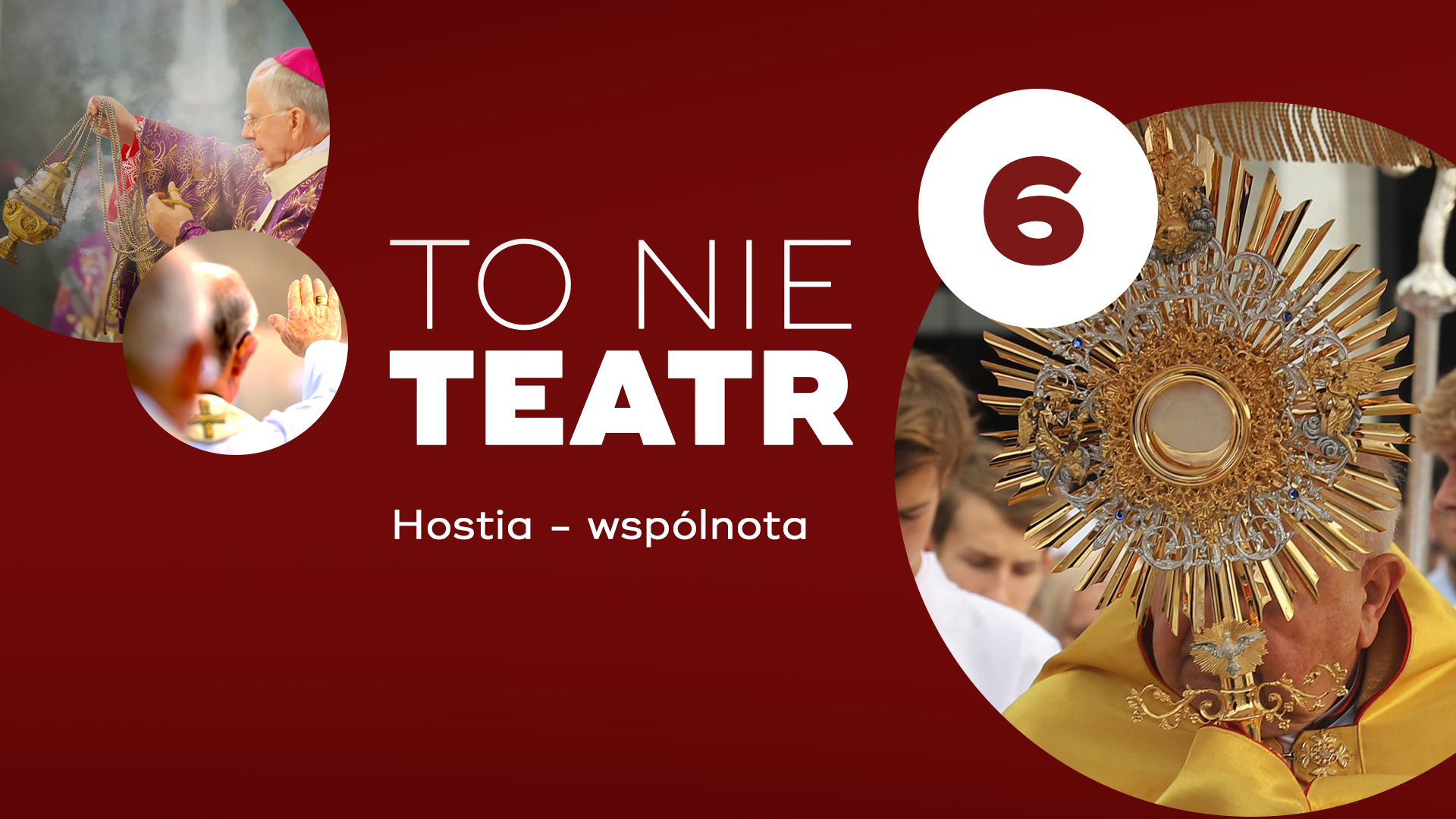 To nie teatr. Hostia – wspólnota