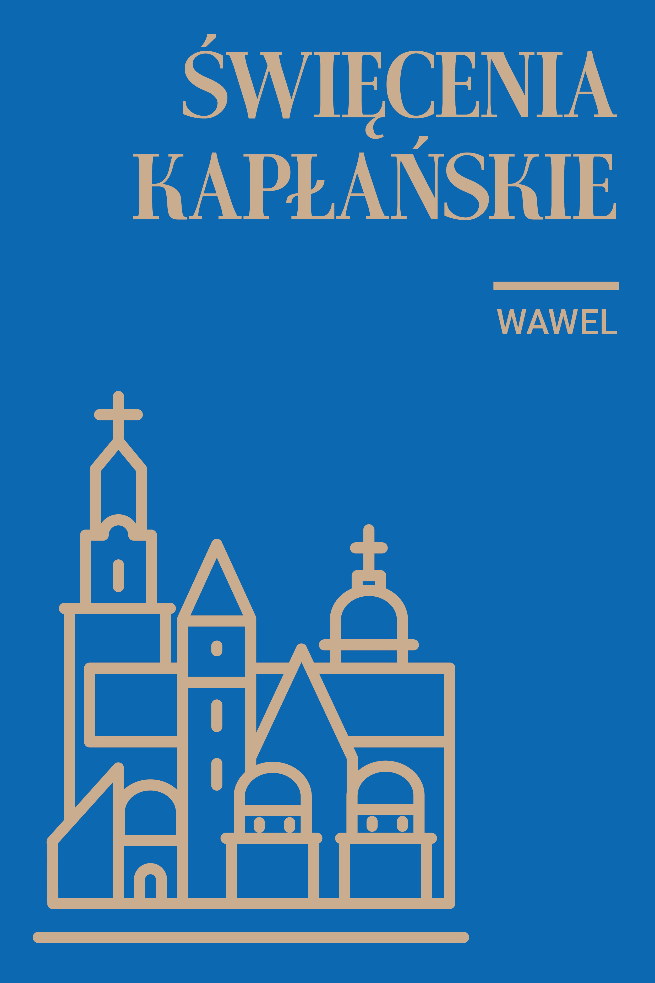 Święcenia kapłańskie na Wawelu