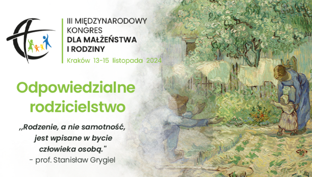 Zapisy na III Międzynarodowy Kongres dla Małżeństwa i Rodziny przedłużone