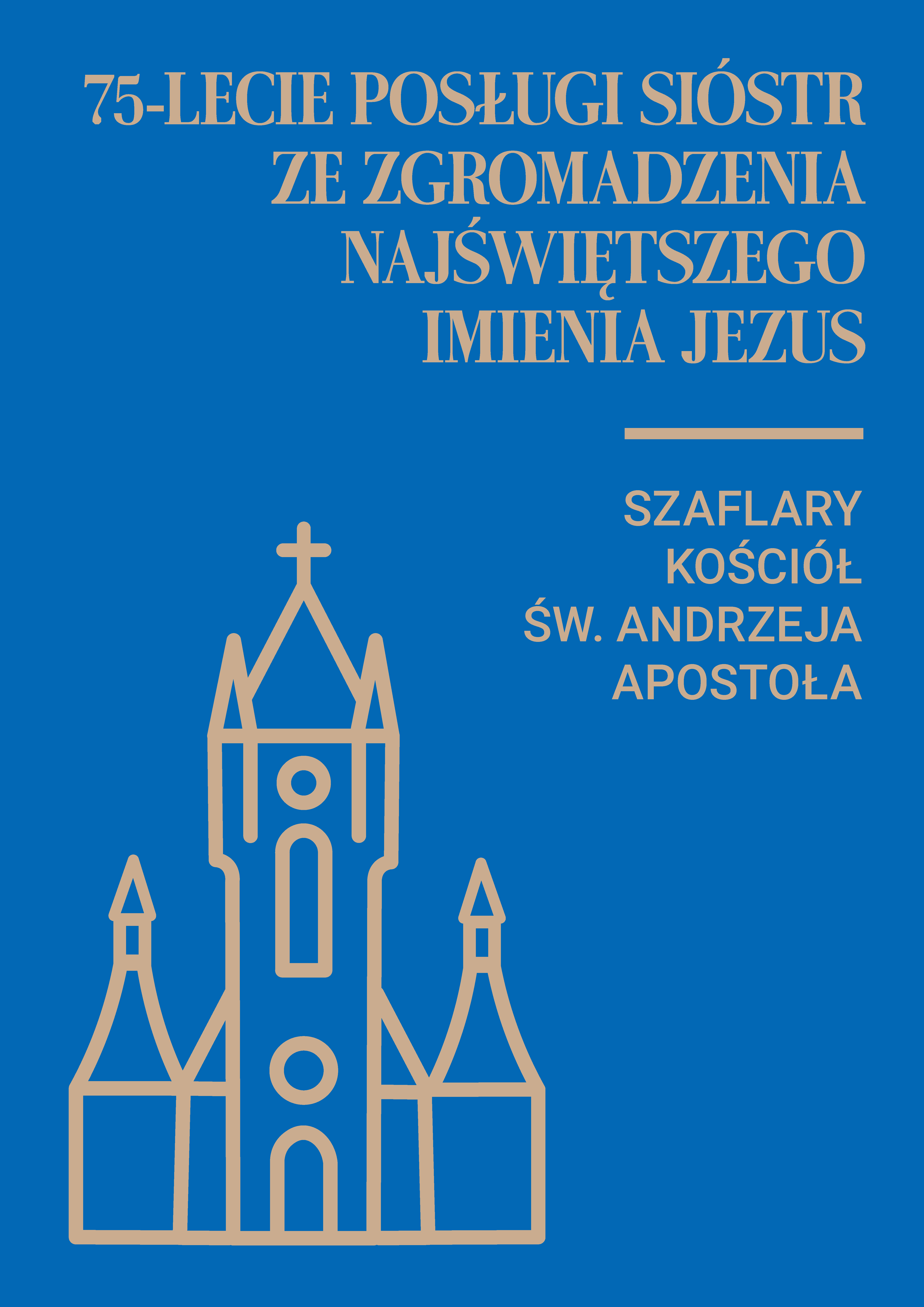 75 – lecie posługi sióstr ze Zgromadzenia Najświętszego Imienia Jezus w Szaflarach