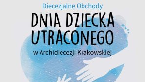 Diecezjalne obchody Dnia Dziecka Utraconego