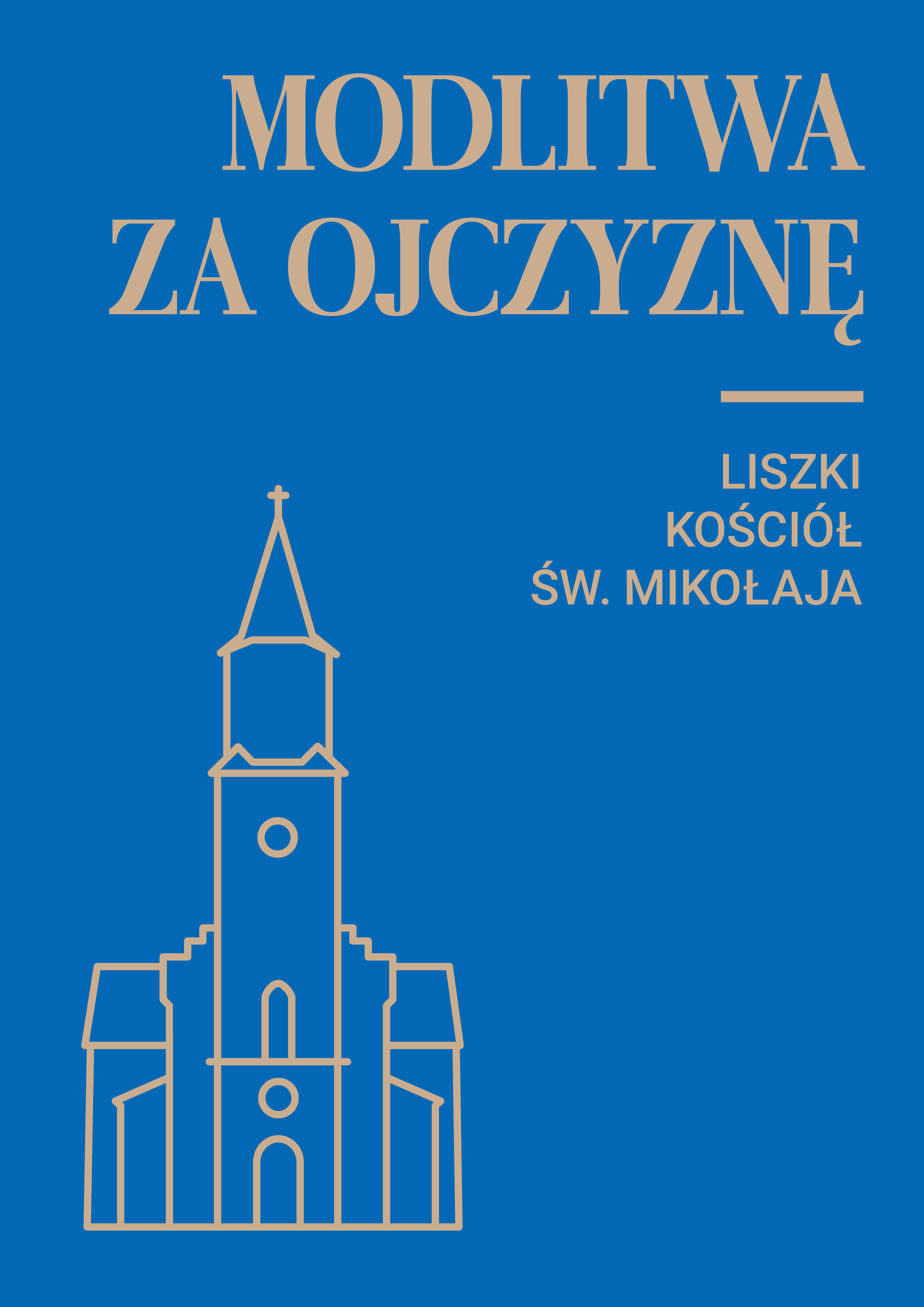 Modlitwa za Ojczyznę w Liszkach