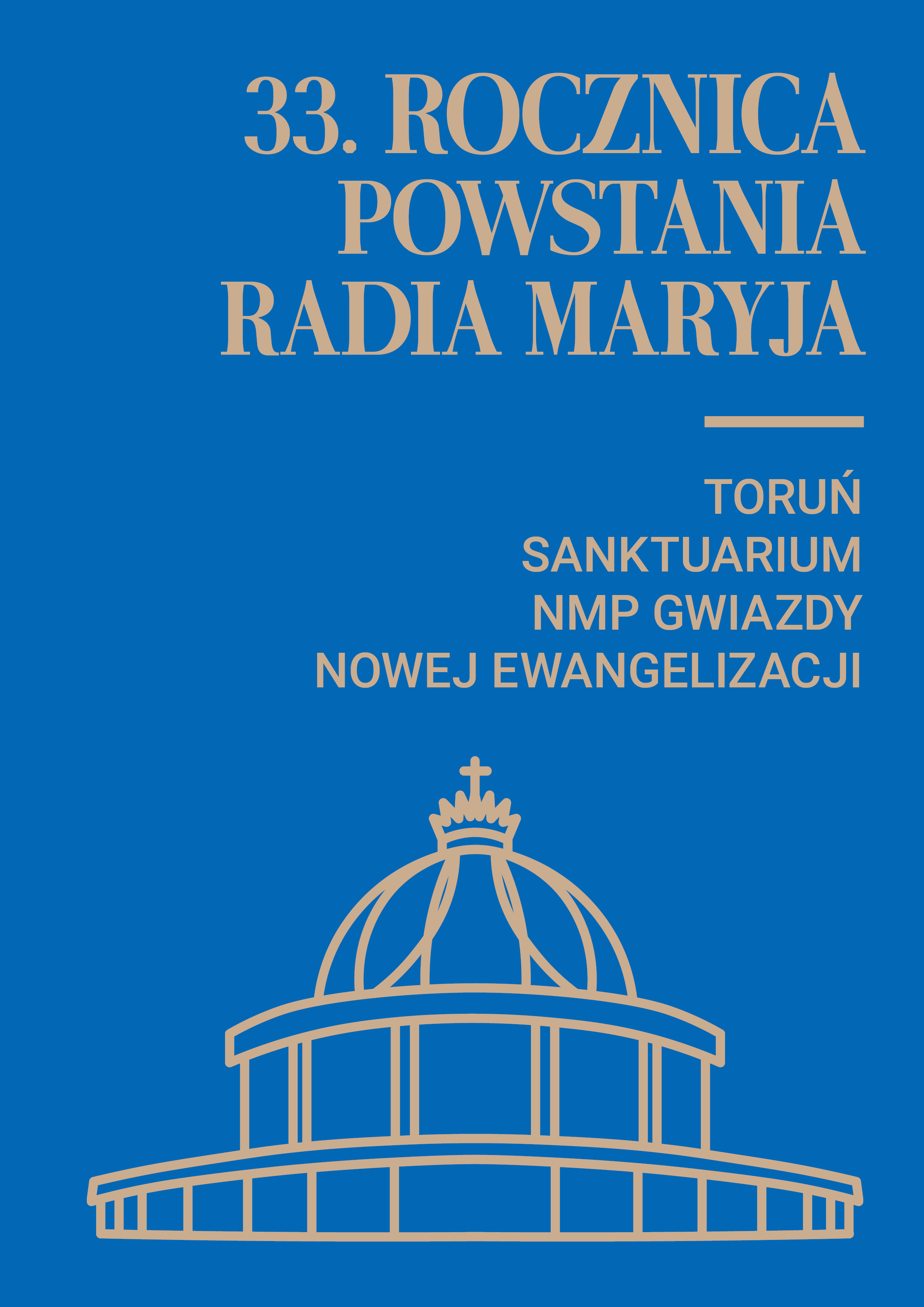 Obchody 33. rocznicy powstania Radia Maryja