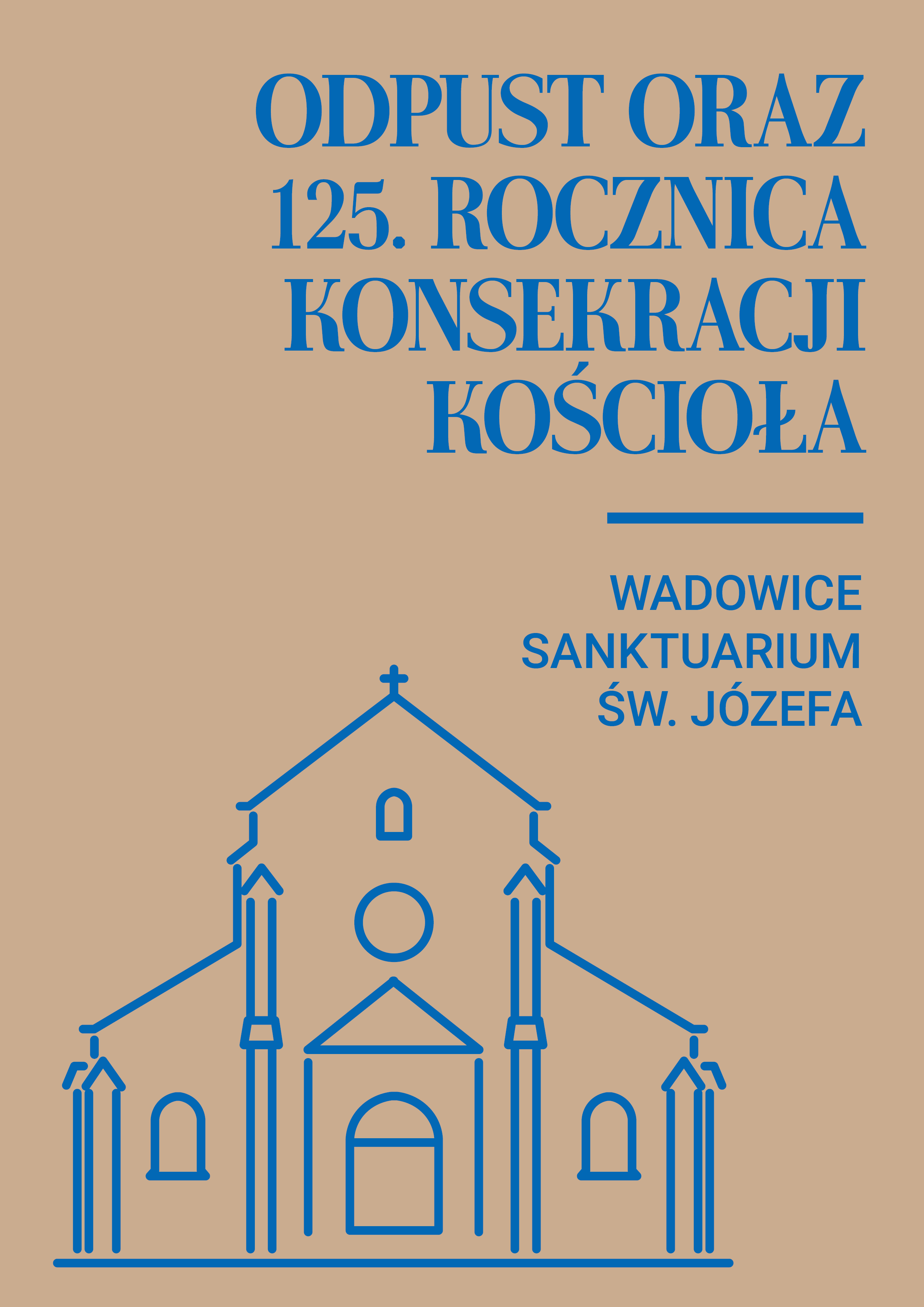 Odpust i 125. rocznica konsekracji kościoła św. Józefa w Wadowicach