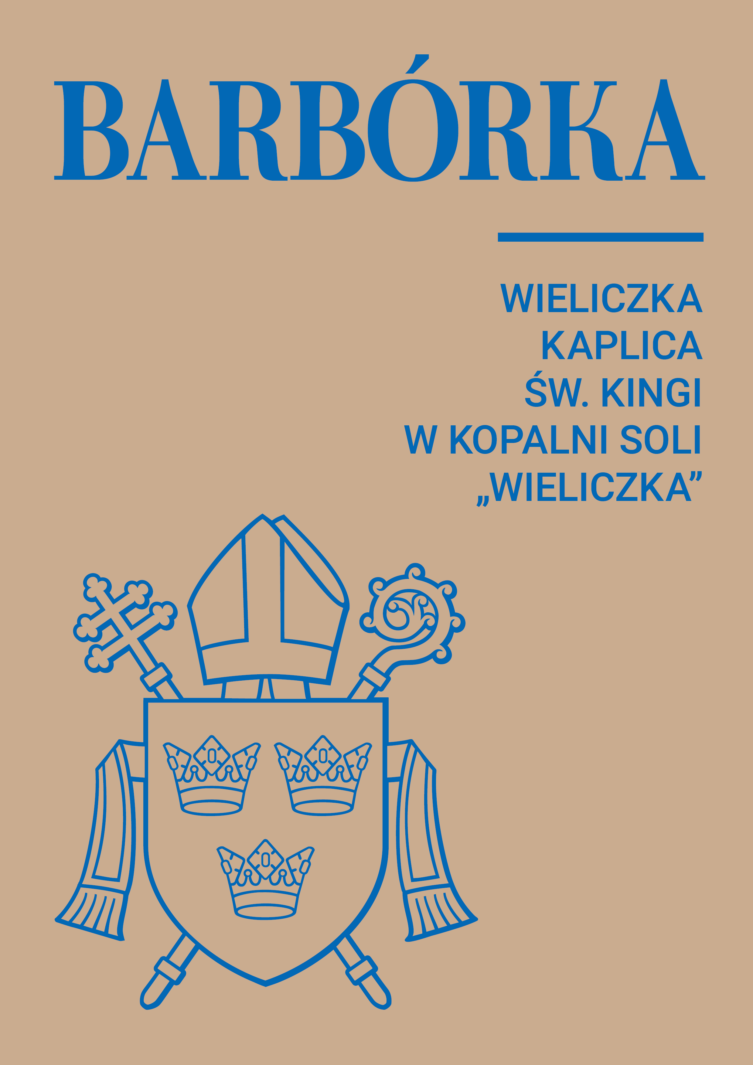 Barbórka w kaplicy św. Kingi w Kopalni Soli “Wieliczka”