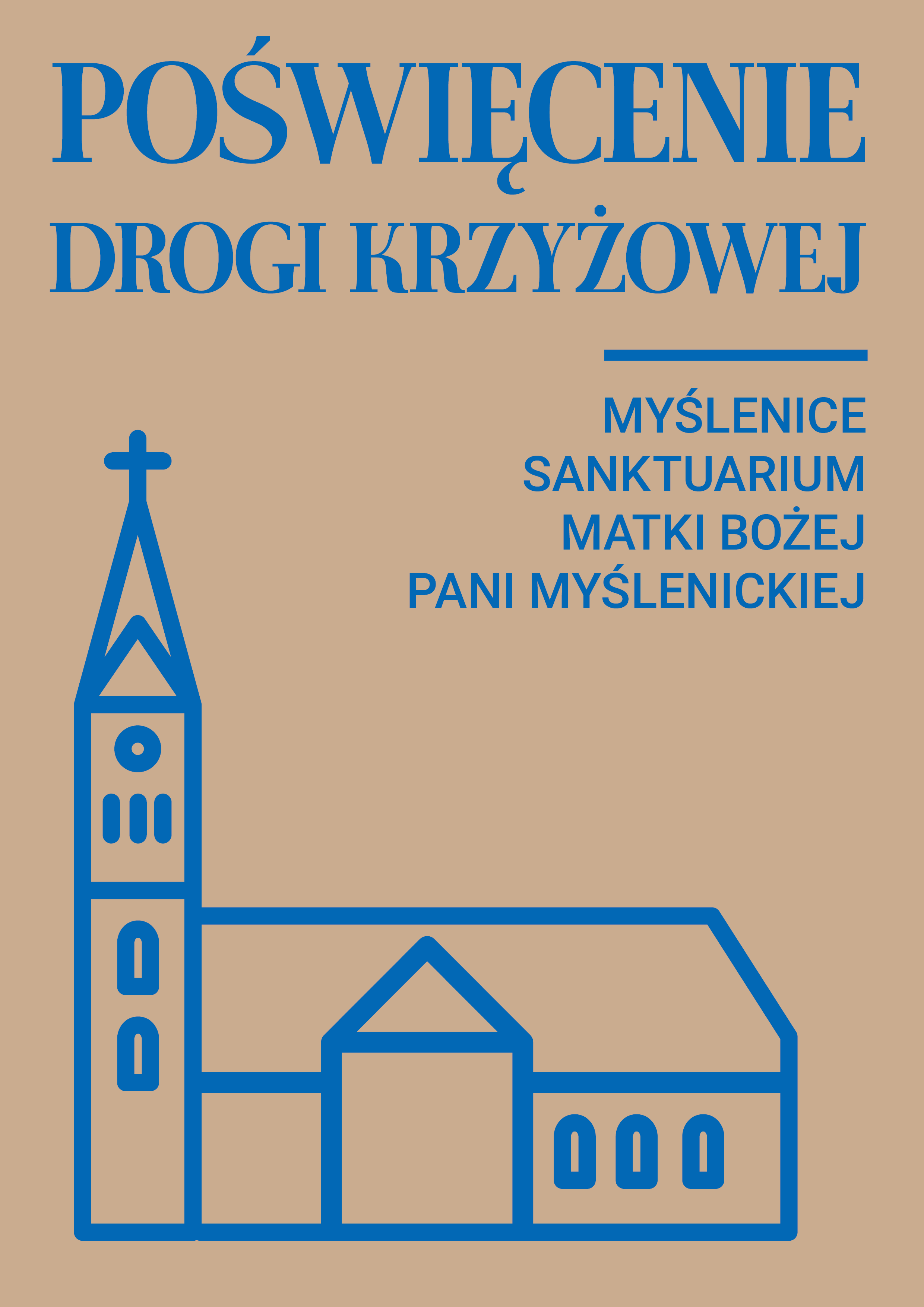 Poświęcenie drogi krzyżowej w Sanktuarium Matki Bożej Pani Myślenickiej