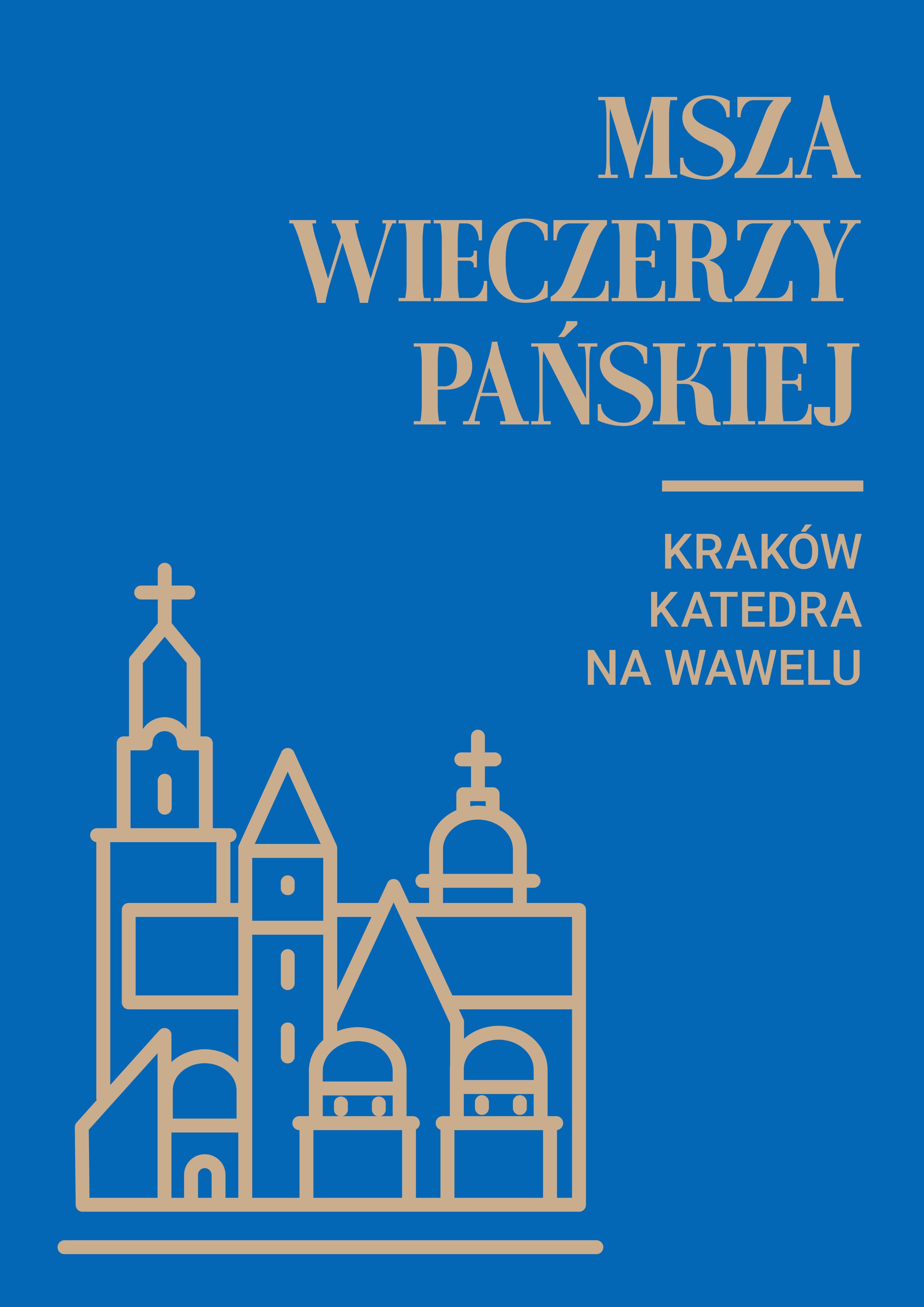 Msza Wieczerzy Pańskiej w katedrze na Wawelu