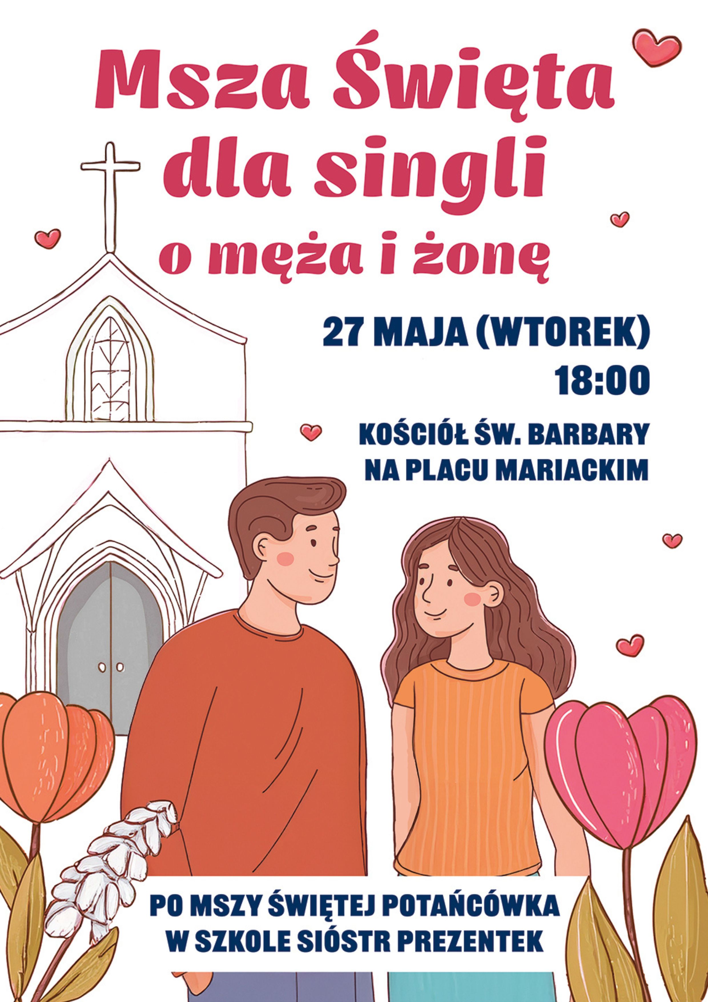 Msza święta dla singli: O męża i żonę