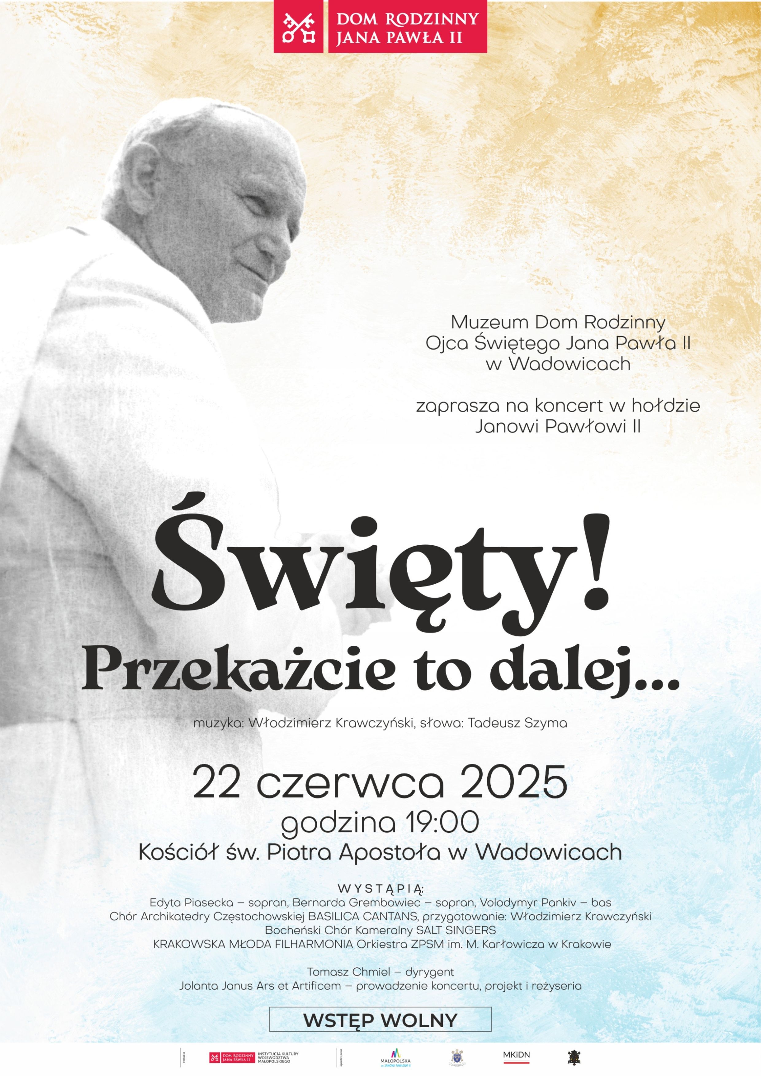 Koncert „Święty! Przekażcie to dalej” w kościele św. Piotra Apostoła w Wadowicach