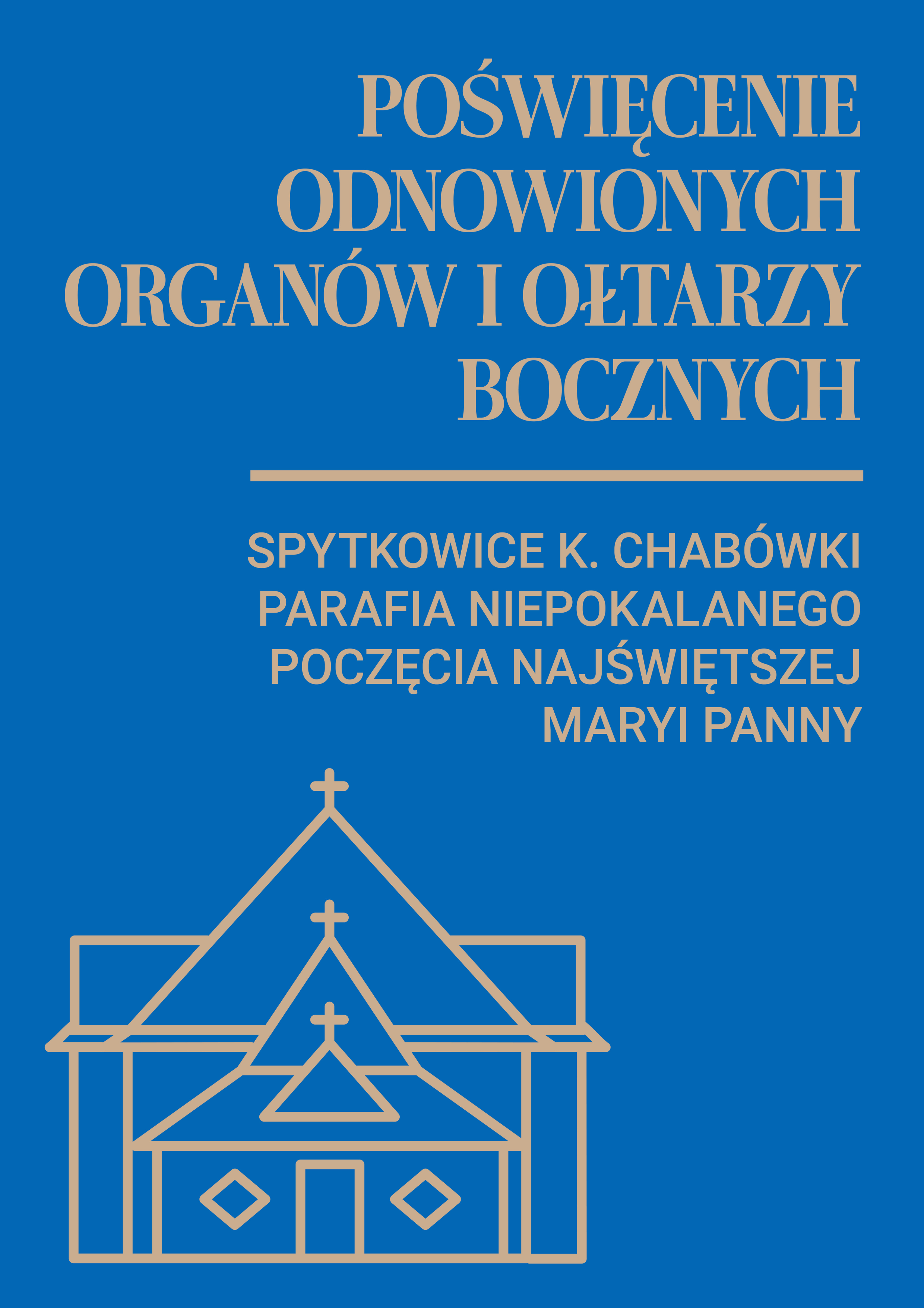 Poświęcenie odnowionych organów i ołtarzy bocznych w parafii Niepokalanego Poczęcia Najświętszej Maryi Panny w Spytkowicach k. Chabówki