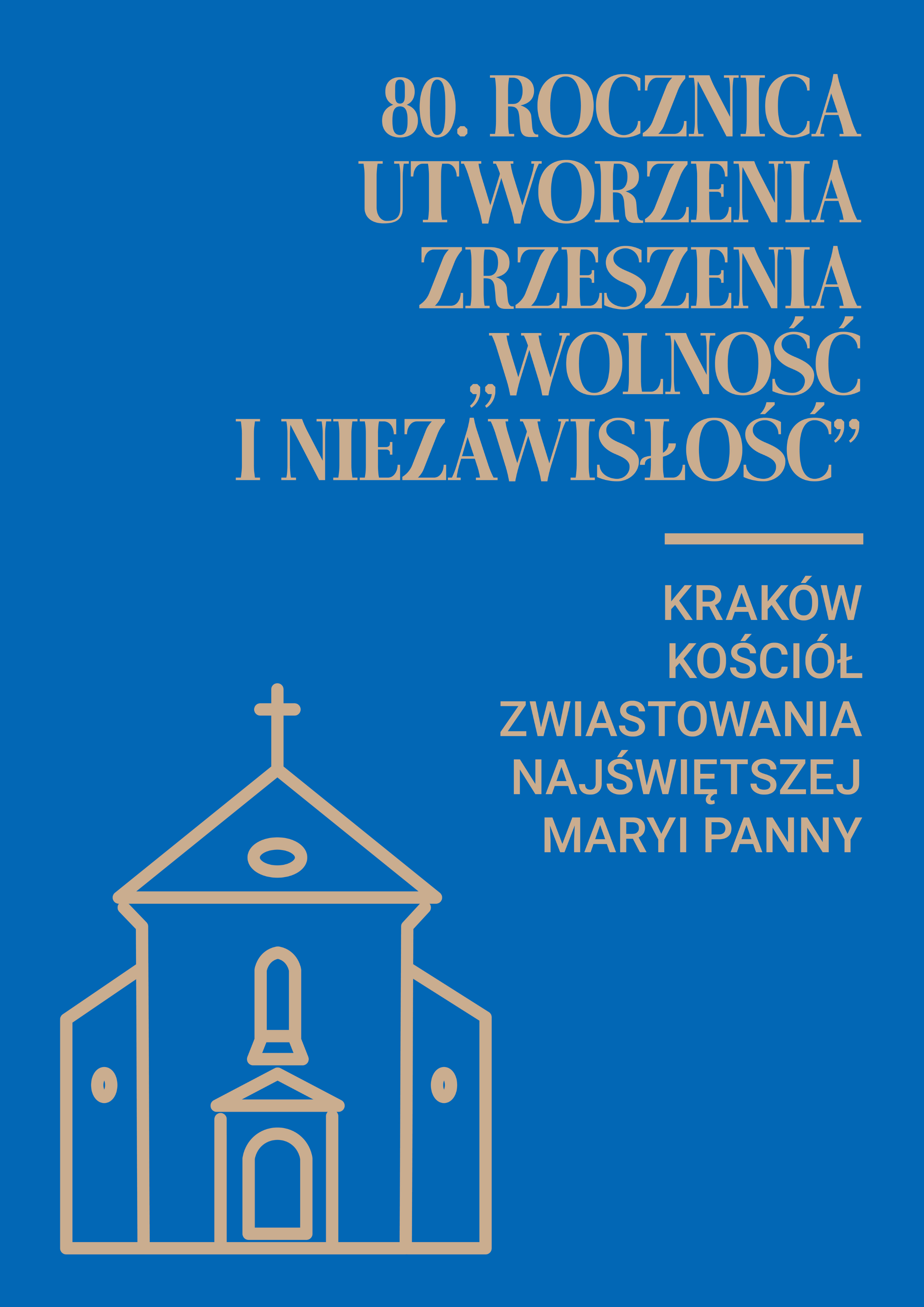 80. rocznica utworzenia Zrzeszenia „Wolność i Niezawisłość” w kościele Zwiastowania Najświętszej Maryi Panny w Krakowie