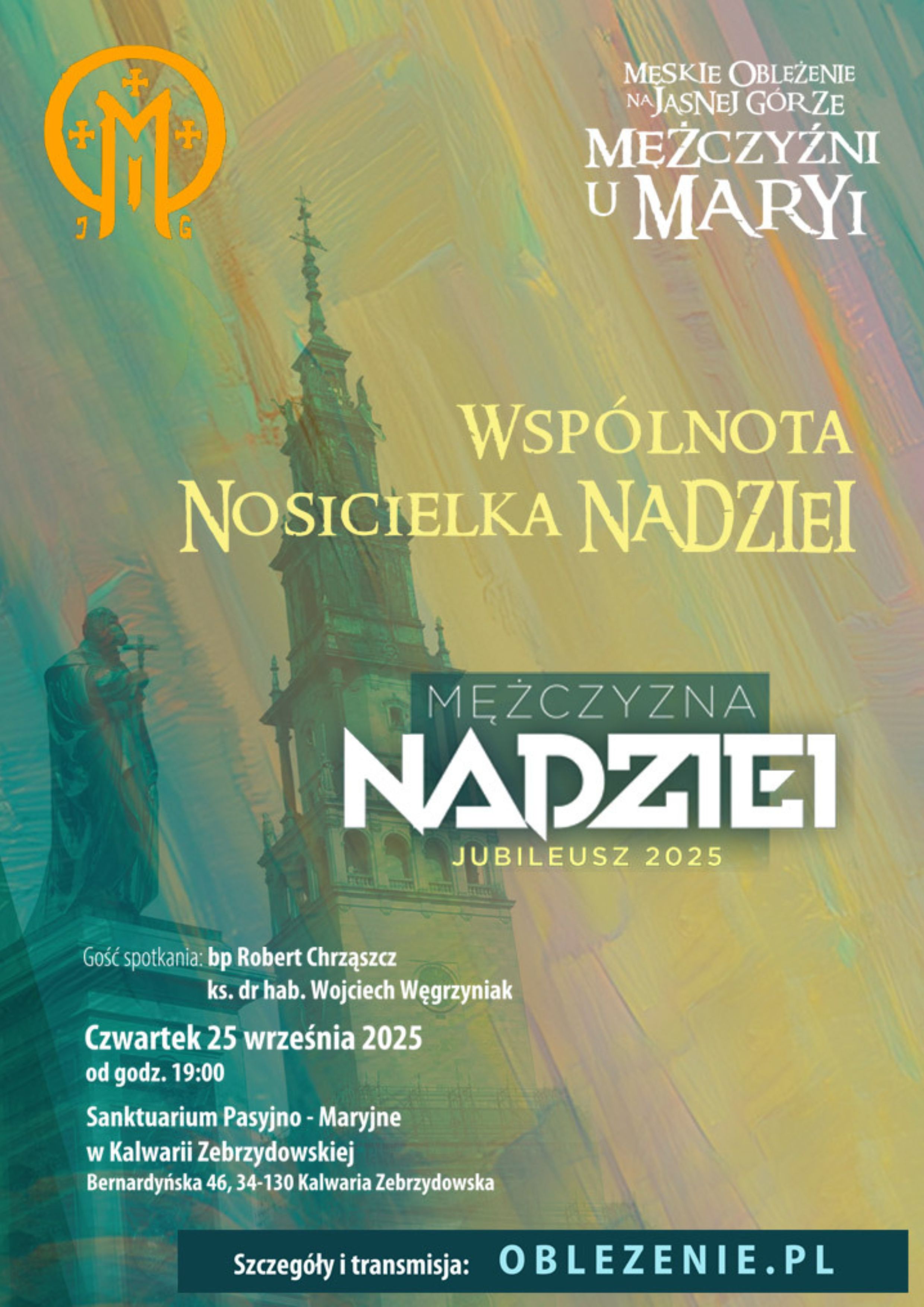 Warsztaty duchowe „Wspólnota – nosicielka nadziei” w Sanktuarium Pasyjno-Maryjnym w Kalwarii Zebrzydowskiej