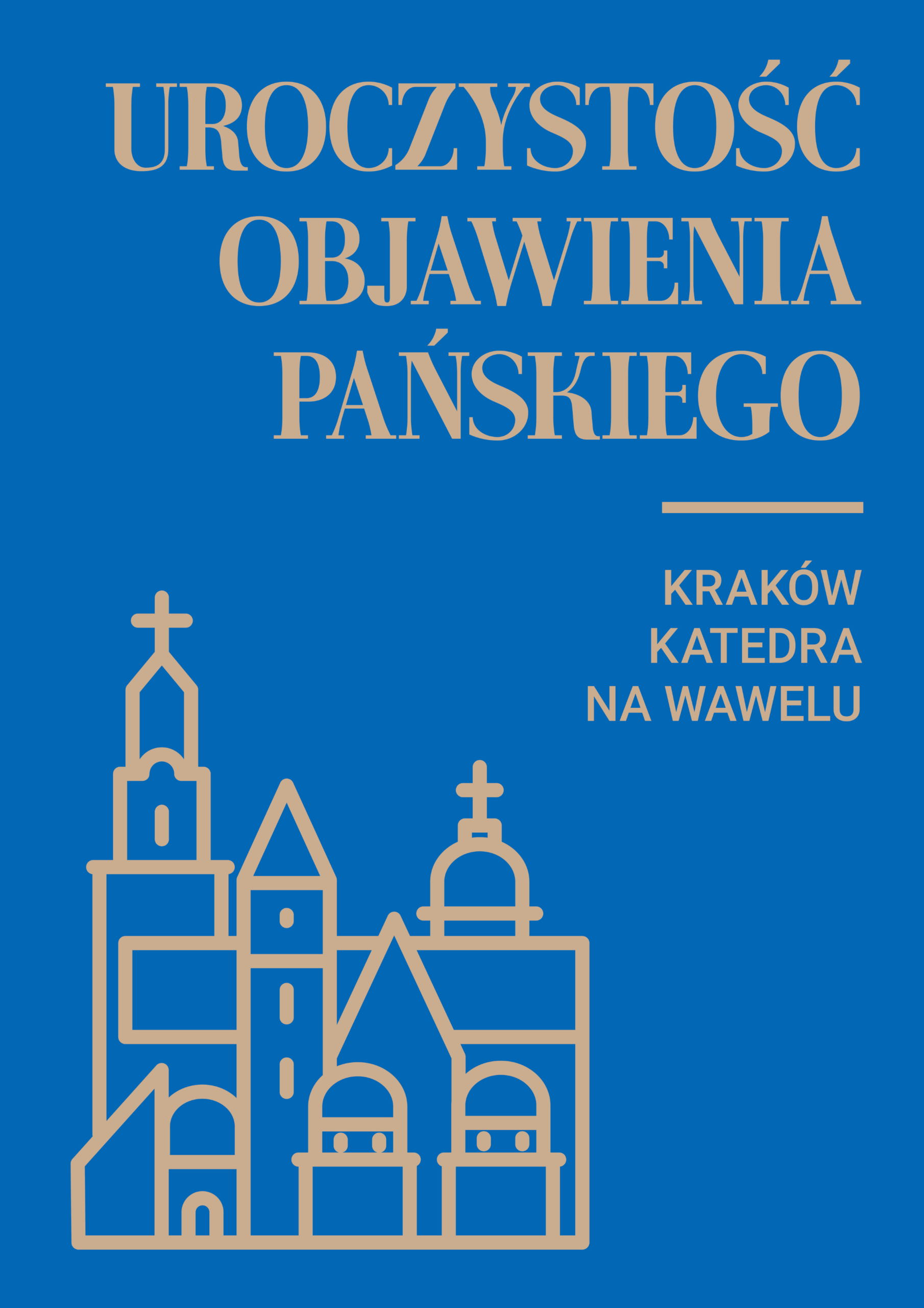 Uroczystość Objawienia Pańskiego w katedrze na Wawelu
