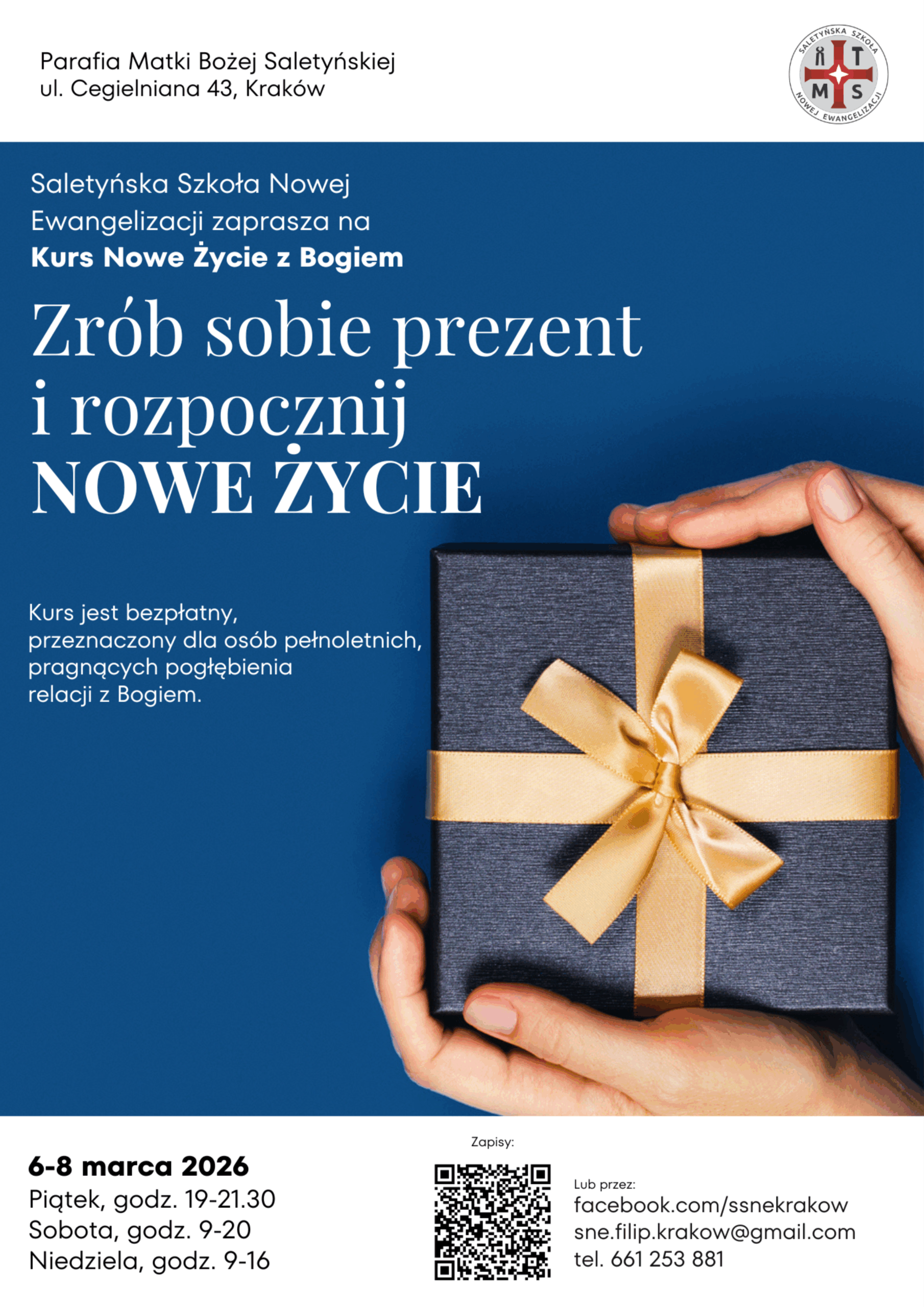 Kurs Nowe Życie z Bogiem w krakowskiej Saletyńskiej Szkole Nowej Ewangelizacji