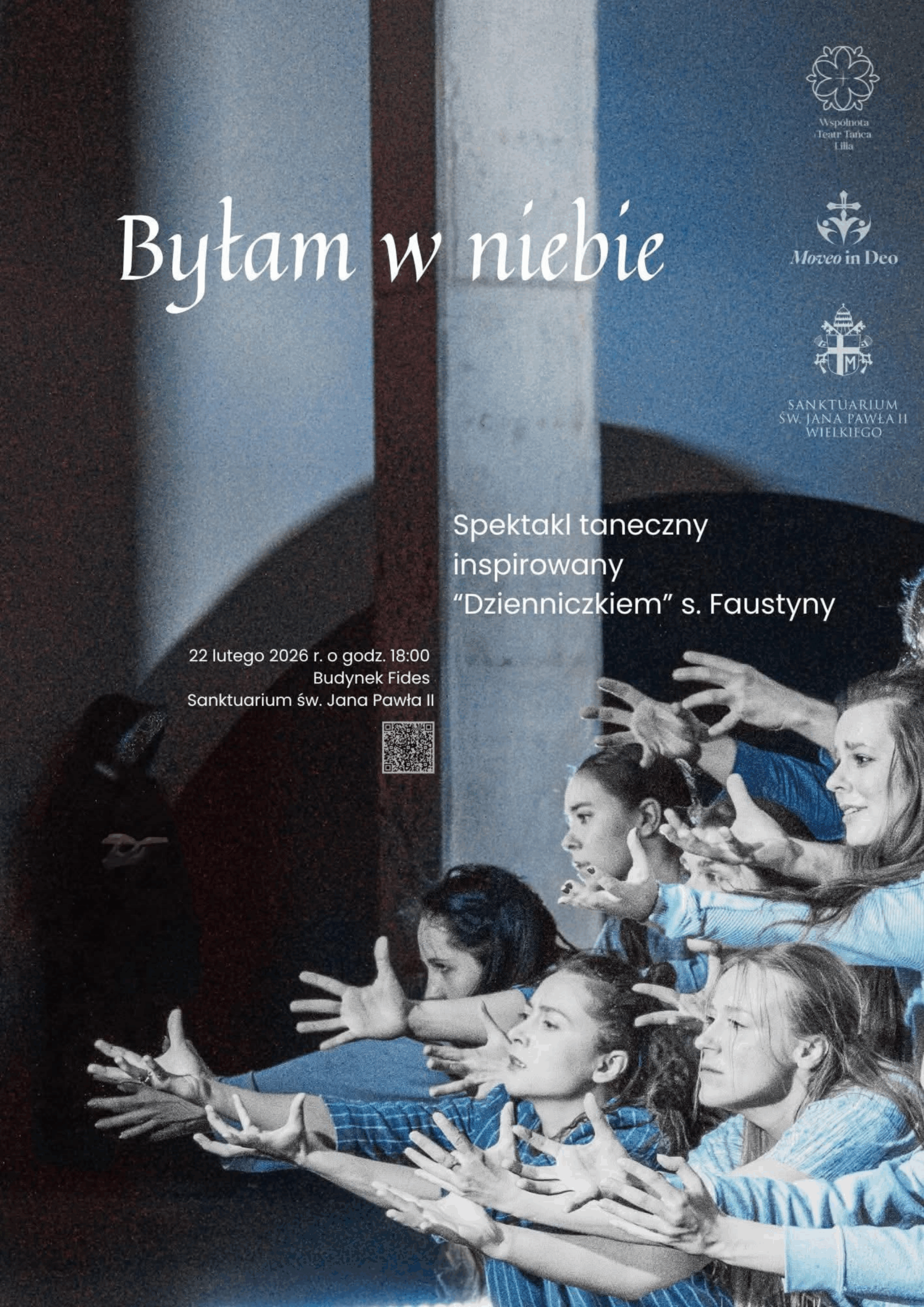 Spektakl taneczny Teatru Tańca Lilia „Byłam w niebie” w Sanktuarium św. Jana Pawła II w Krakowie