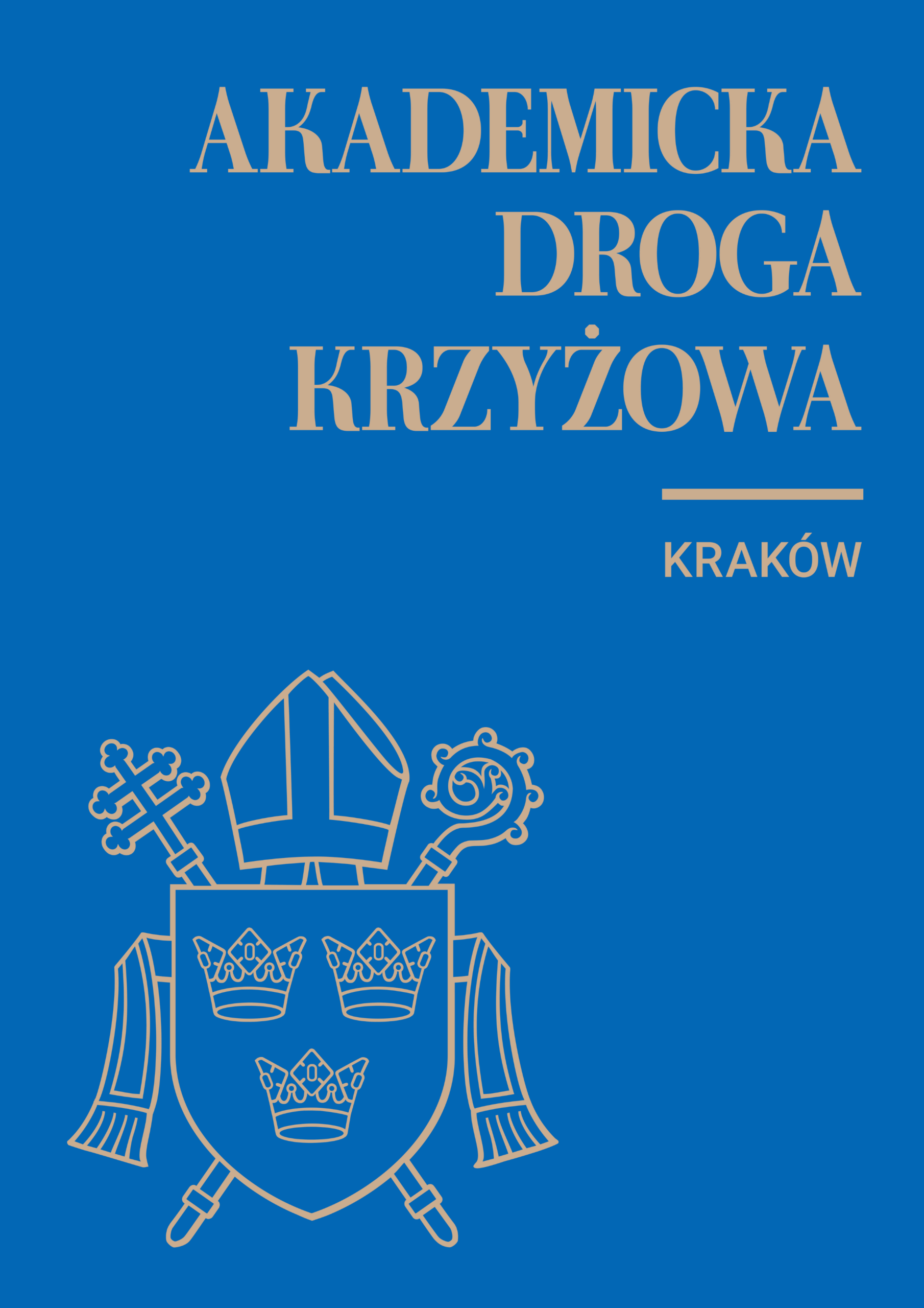 Akademicka Droga Krzyżowa ulicami Starego Miasta w Krakowie