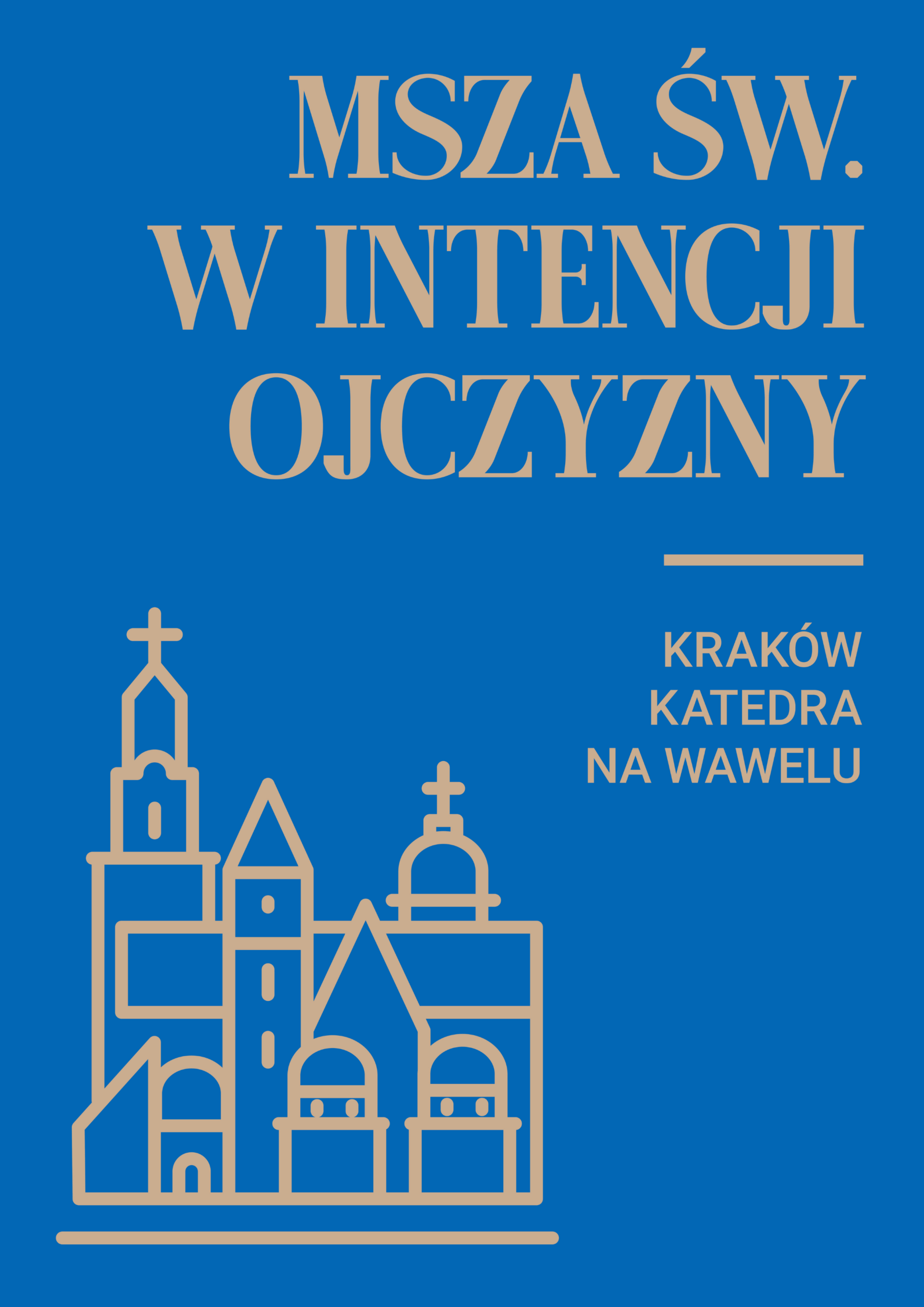 Msza św. w intencji Ojczyzny w katedrze na Wawelu