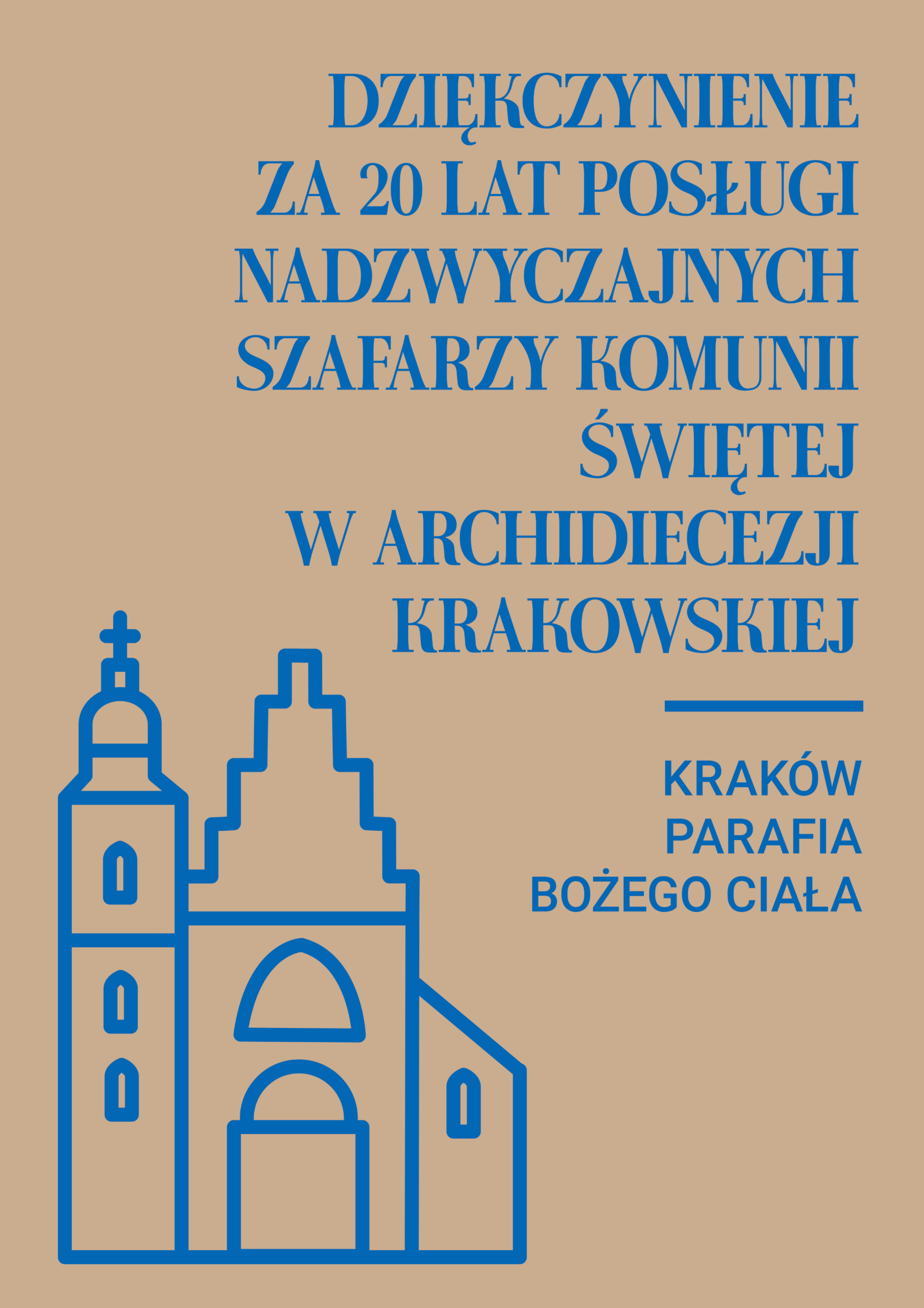 Dziękczynienie za 20 lat posługi Nadzwyczajnych Szafarzy Komunii Świętej w Archidiecezji Krakowskiej w Bazylice Bożego Ciała w Krakowie