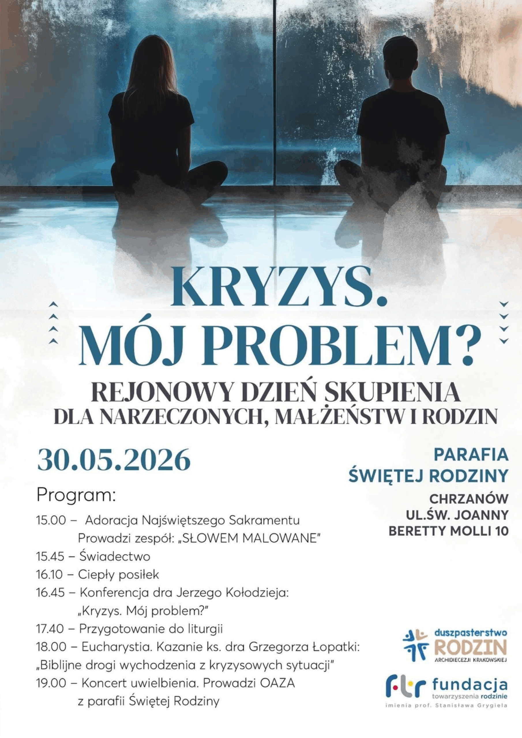 „Kryzys. Mój problem?” Rejonowy Dzień Skupienia dla narzeczonych, małżeństw i rodzin